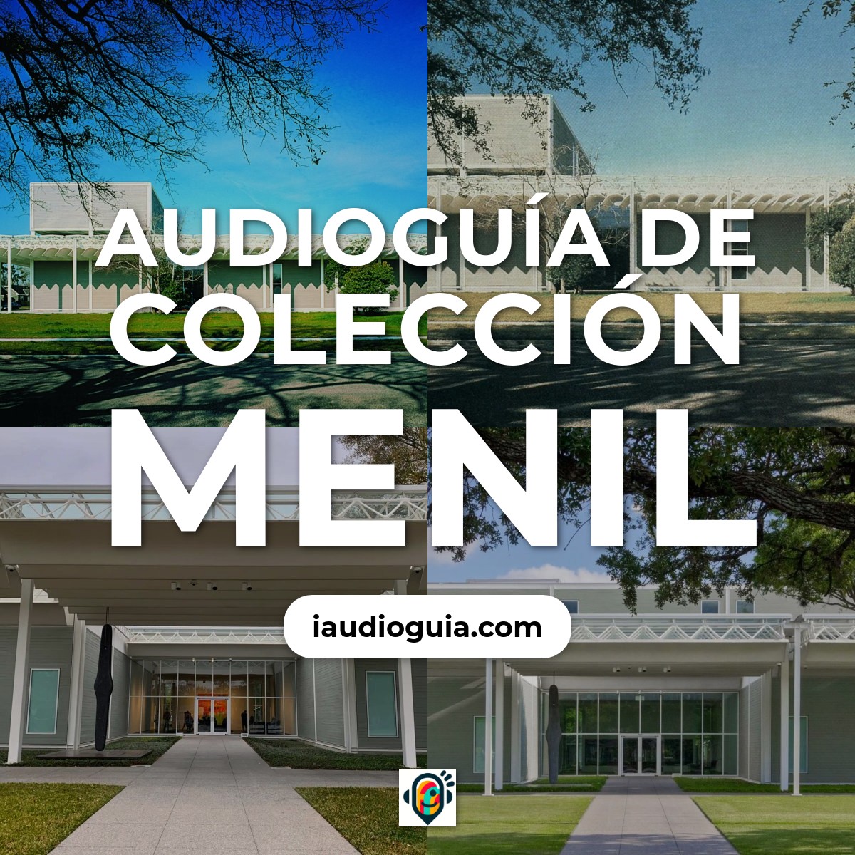 Audioguía de Menil Collection