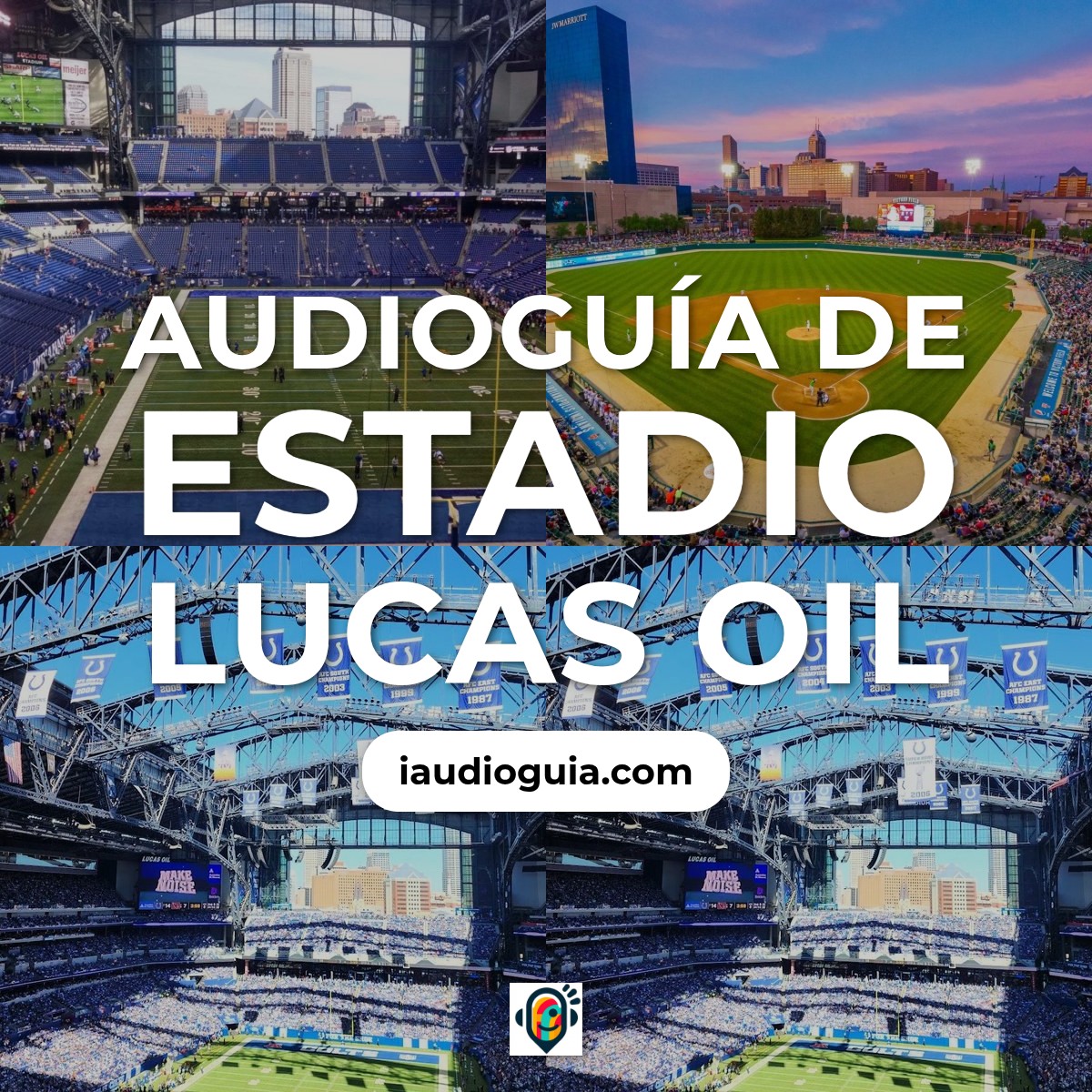 Audioguía de Indianapolis