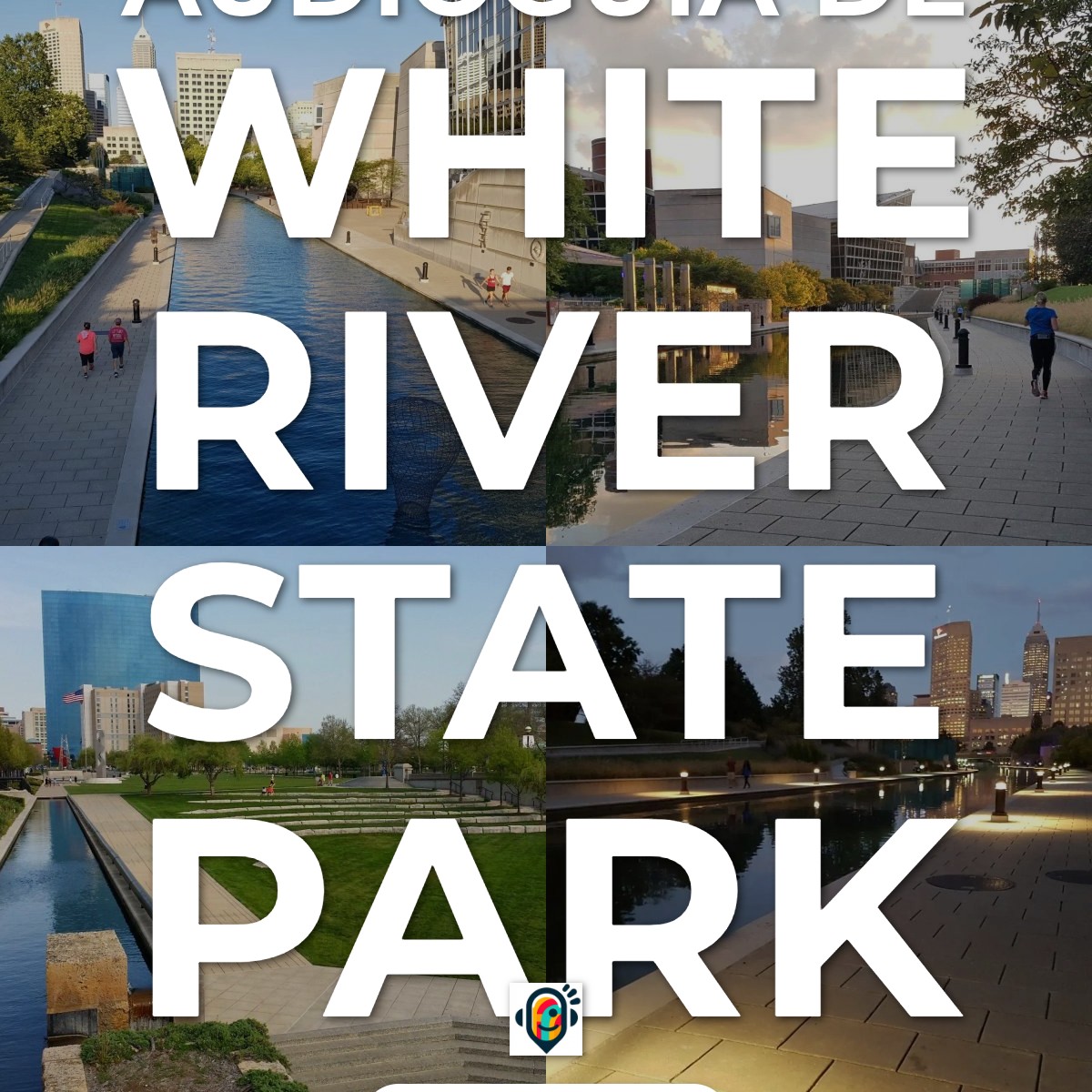 Audioguía de White River State Park