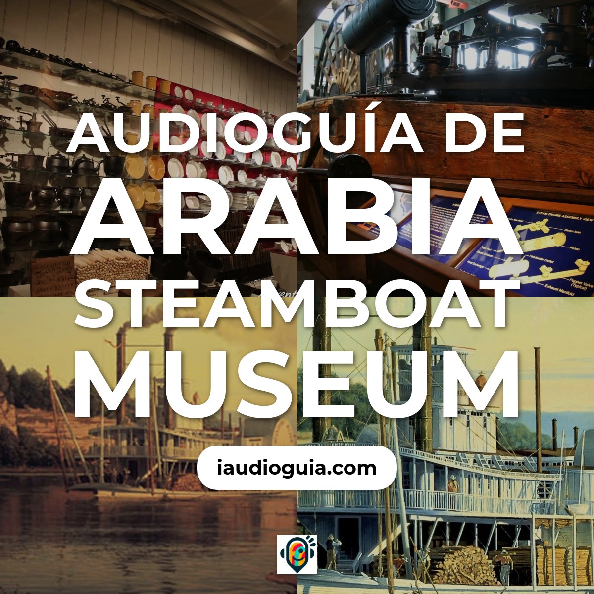 Audioguía de Arabia Steamboat Museum