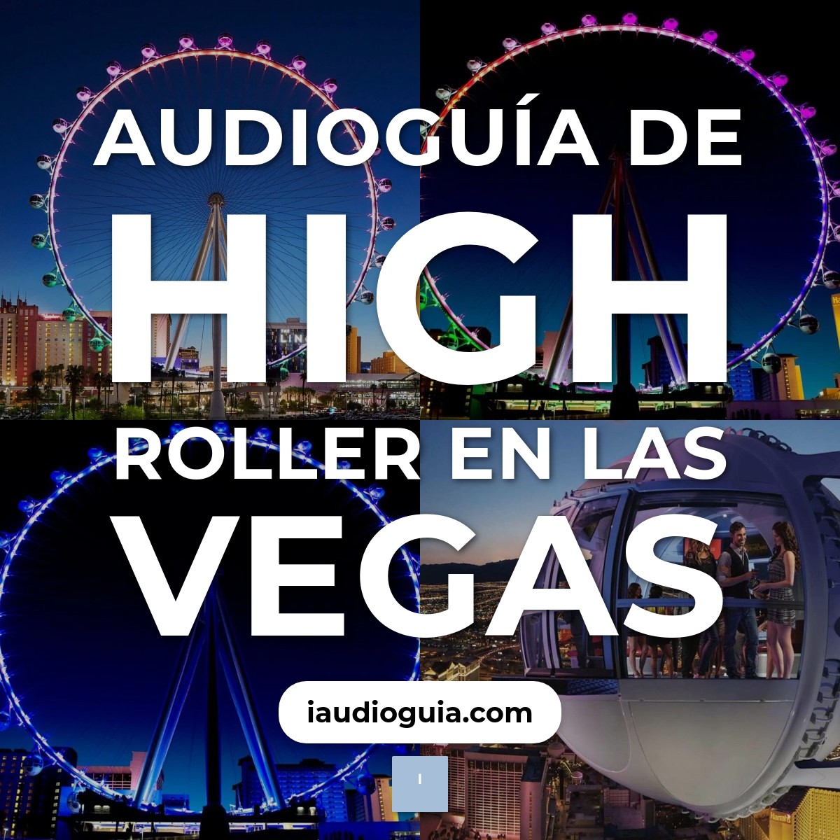 Audioguía de High Roller