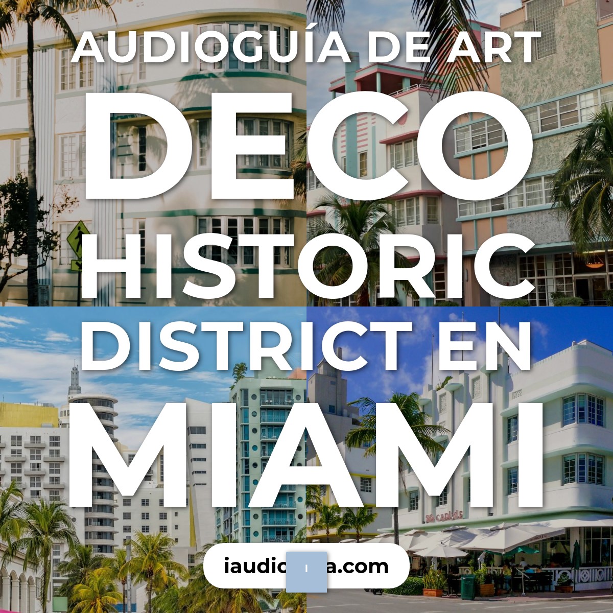 Audioguía de Art Deco Historic District