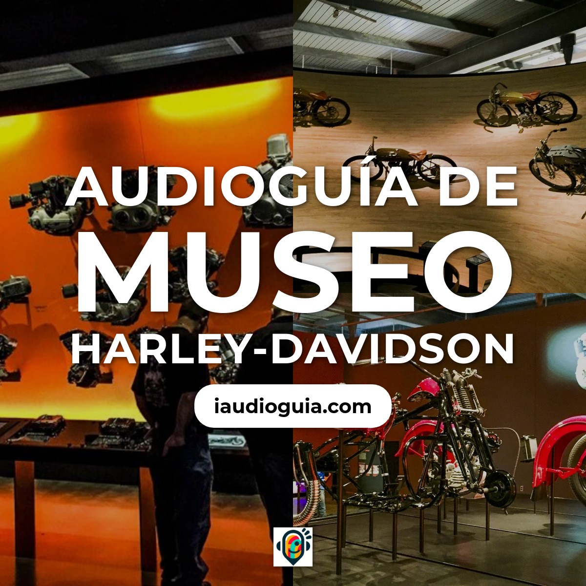 Audioguía de Harley Davidson Museum