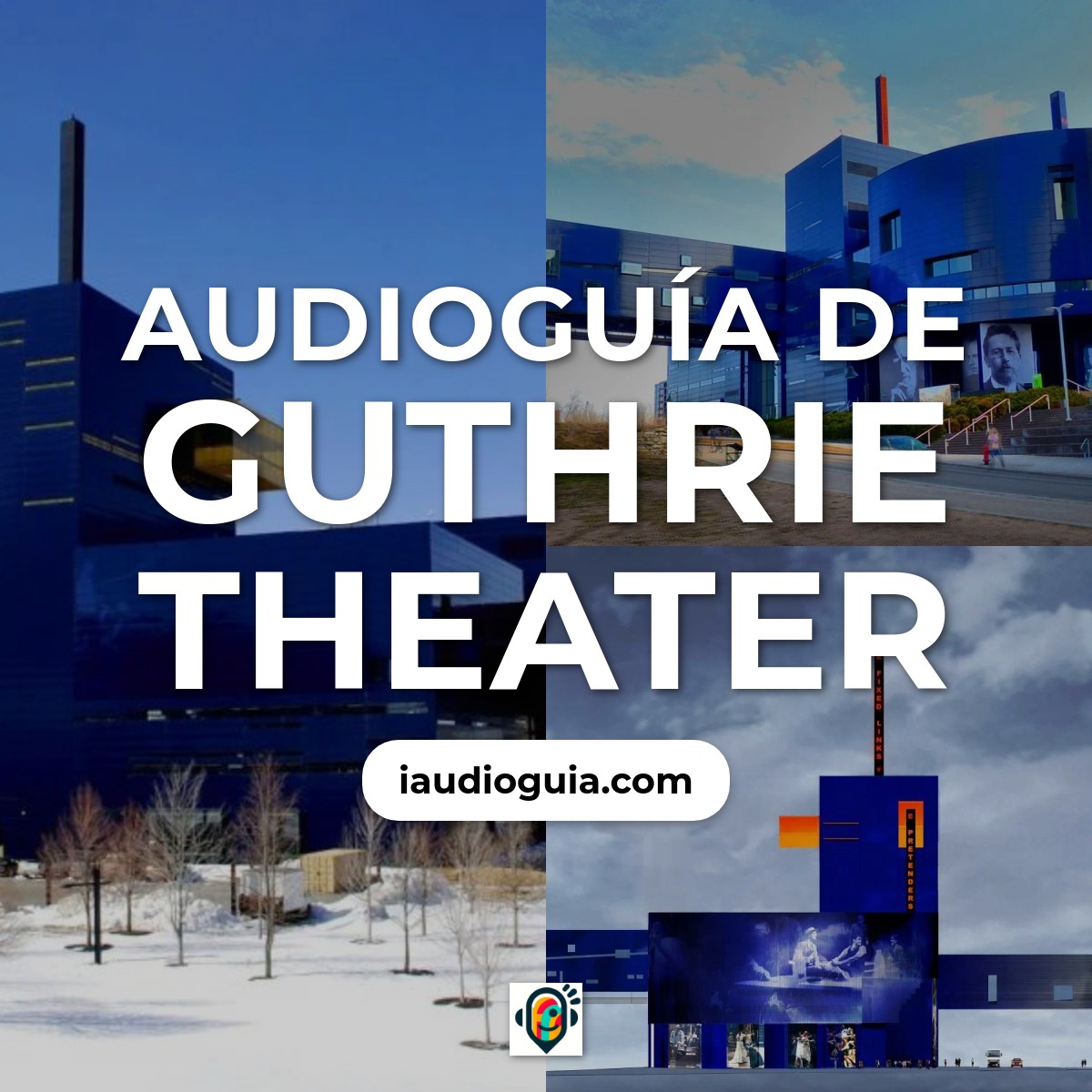 Audioguía de Guthrie Theater