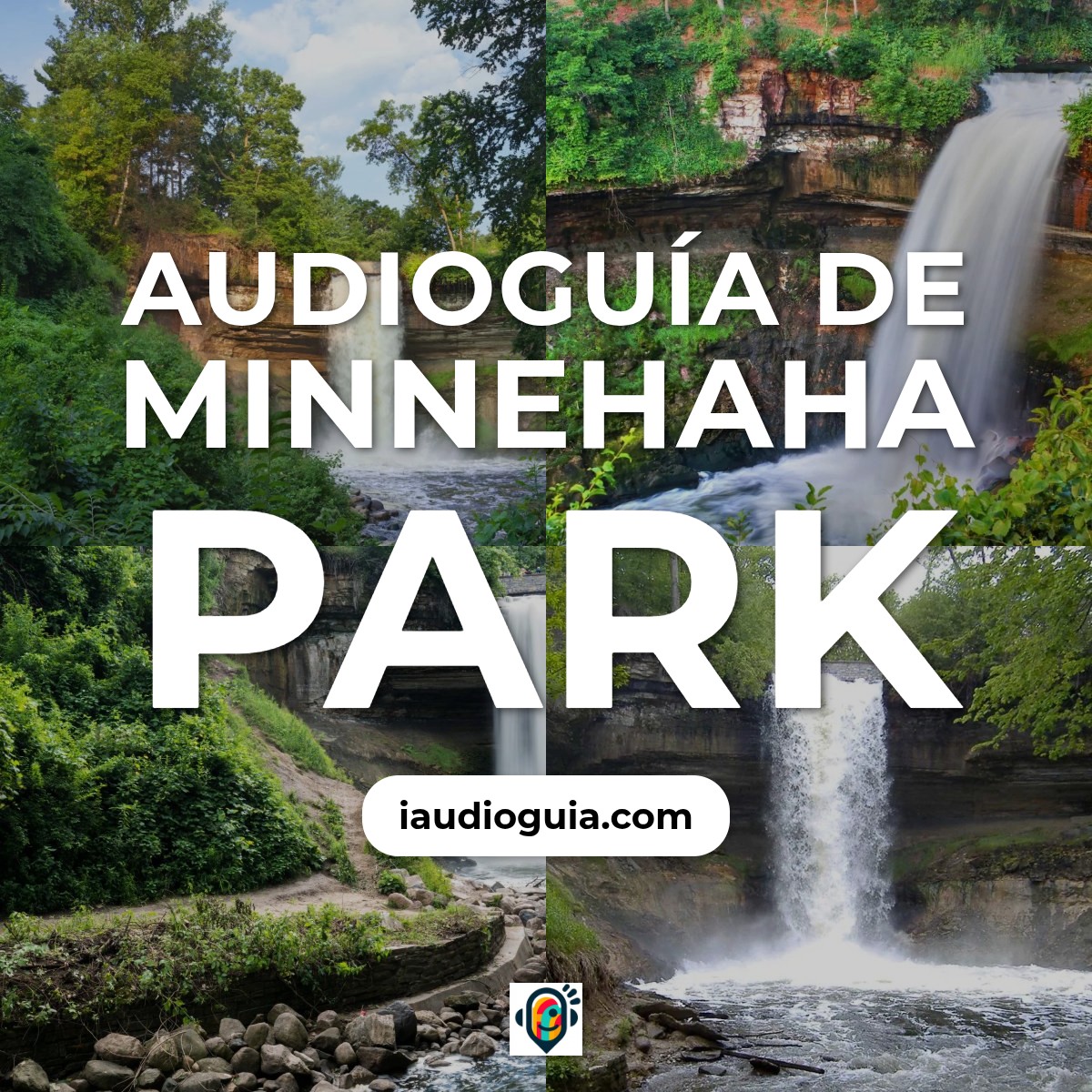 Audioguía de Minnehaha Park