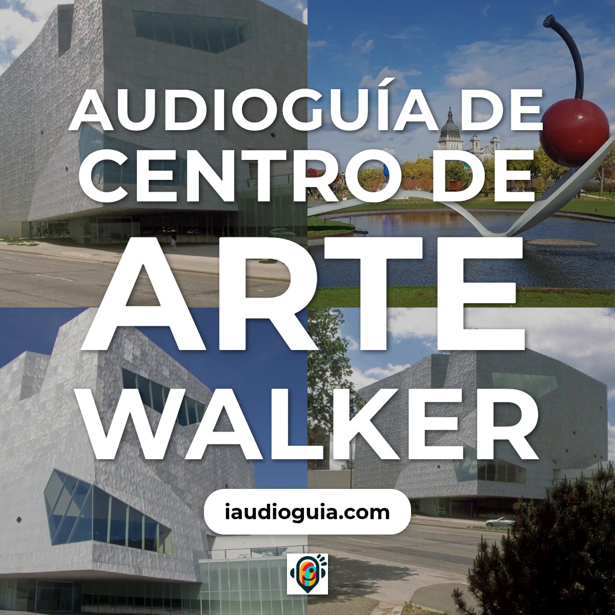Audioguía de Walker Art Center
