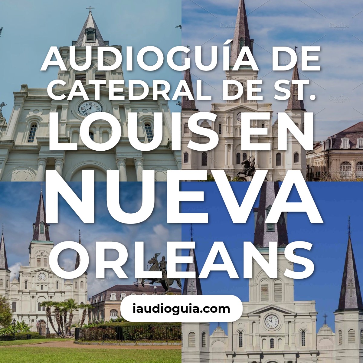 Audioguía de Catedral de St. Louis en Nueva Orleans