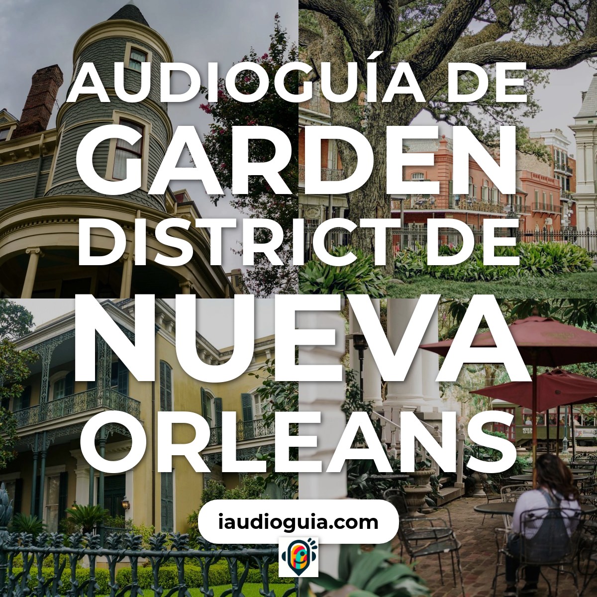 Audioguía de Garden District de Nueva Orleans