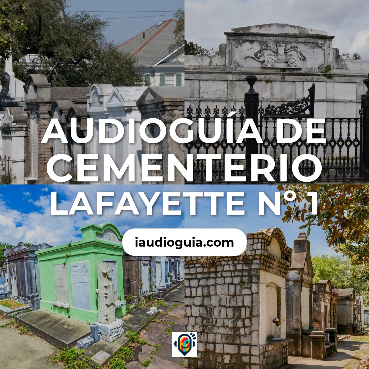 Audioguía de Lafayette Cementerio No 1