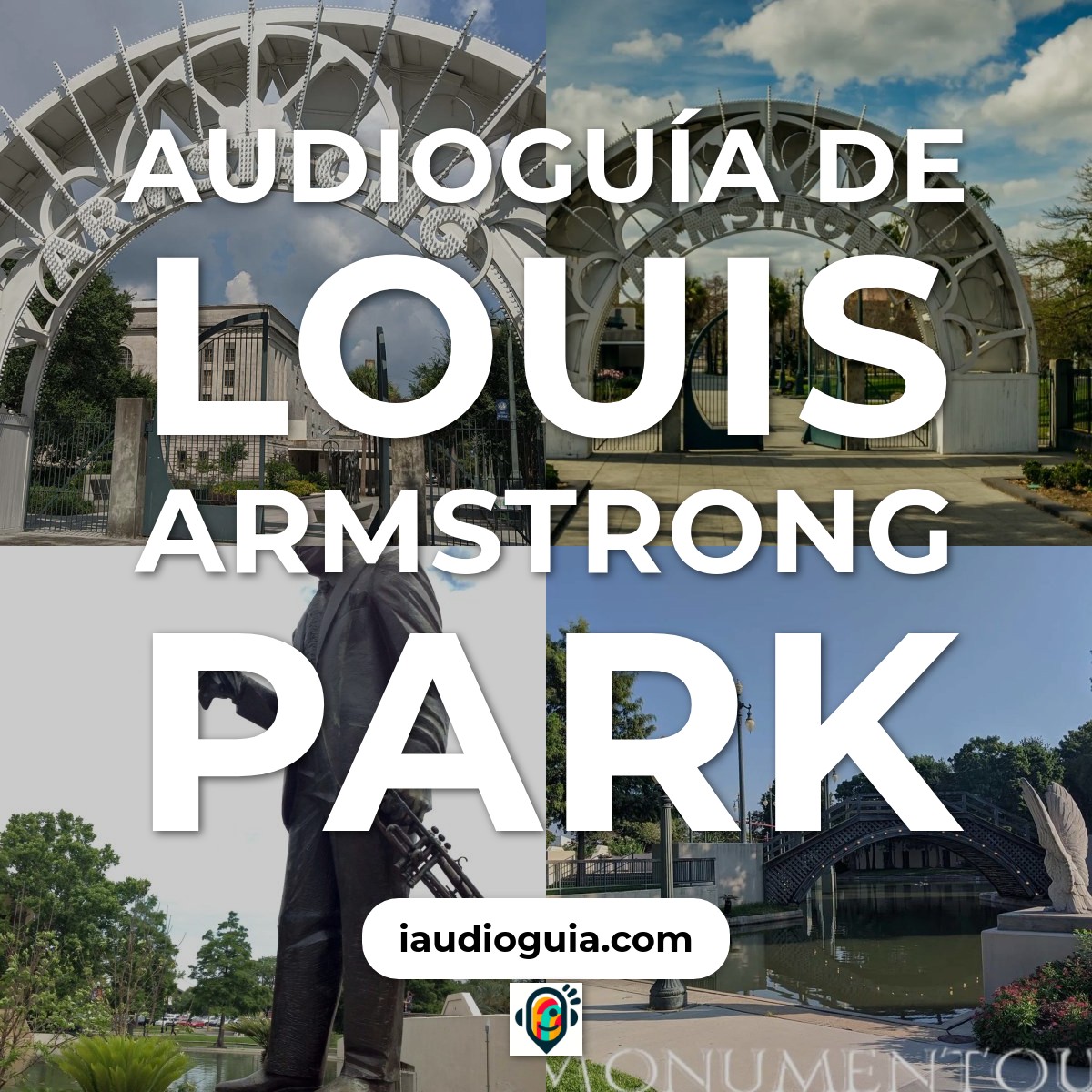 Audioguía de Louis Armstrong Park