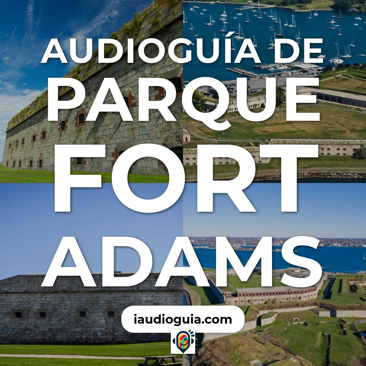 Audioguía de Parque Fort Adams