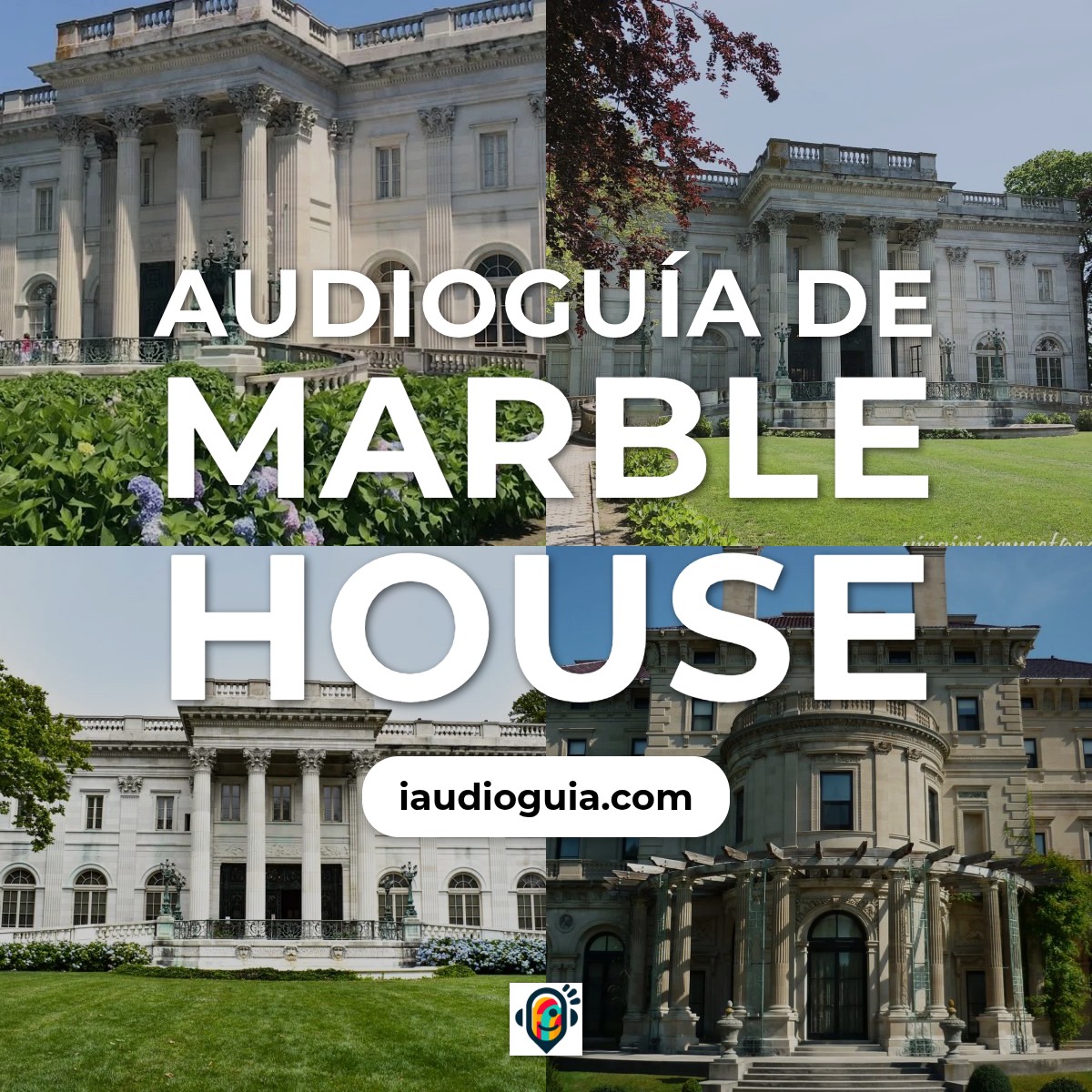 Audioguía de Marble House