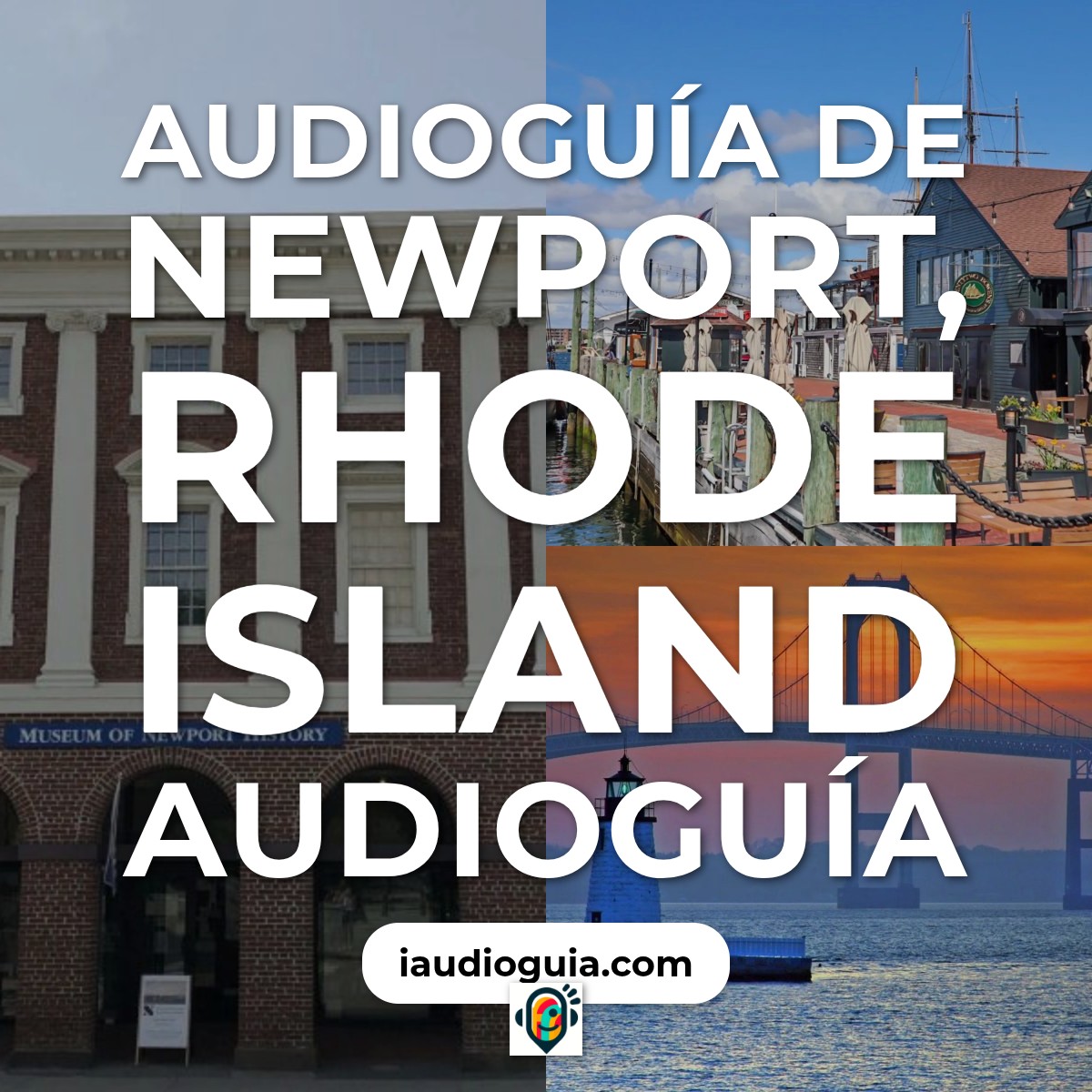 Audioguía de Newport