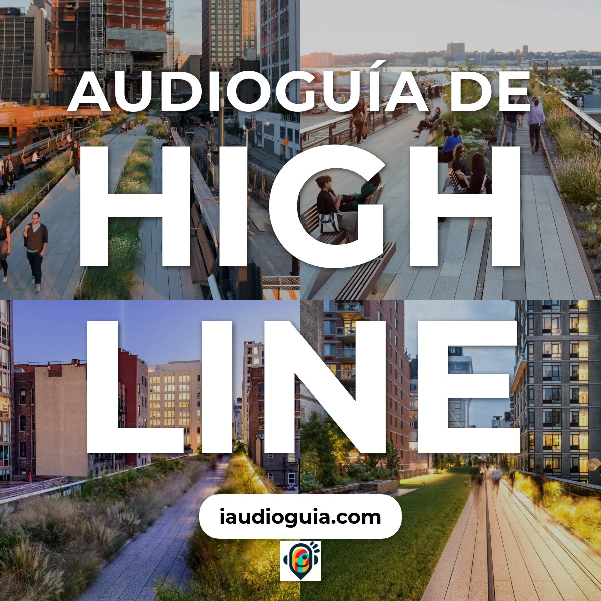 Audioguía de High Line
