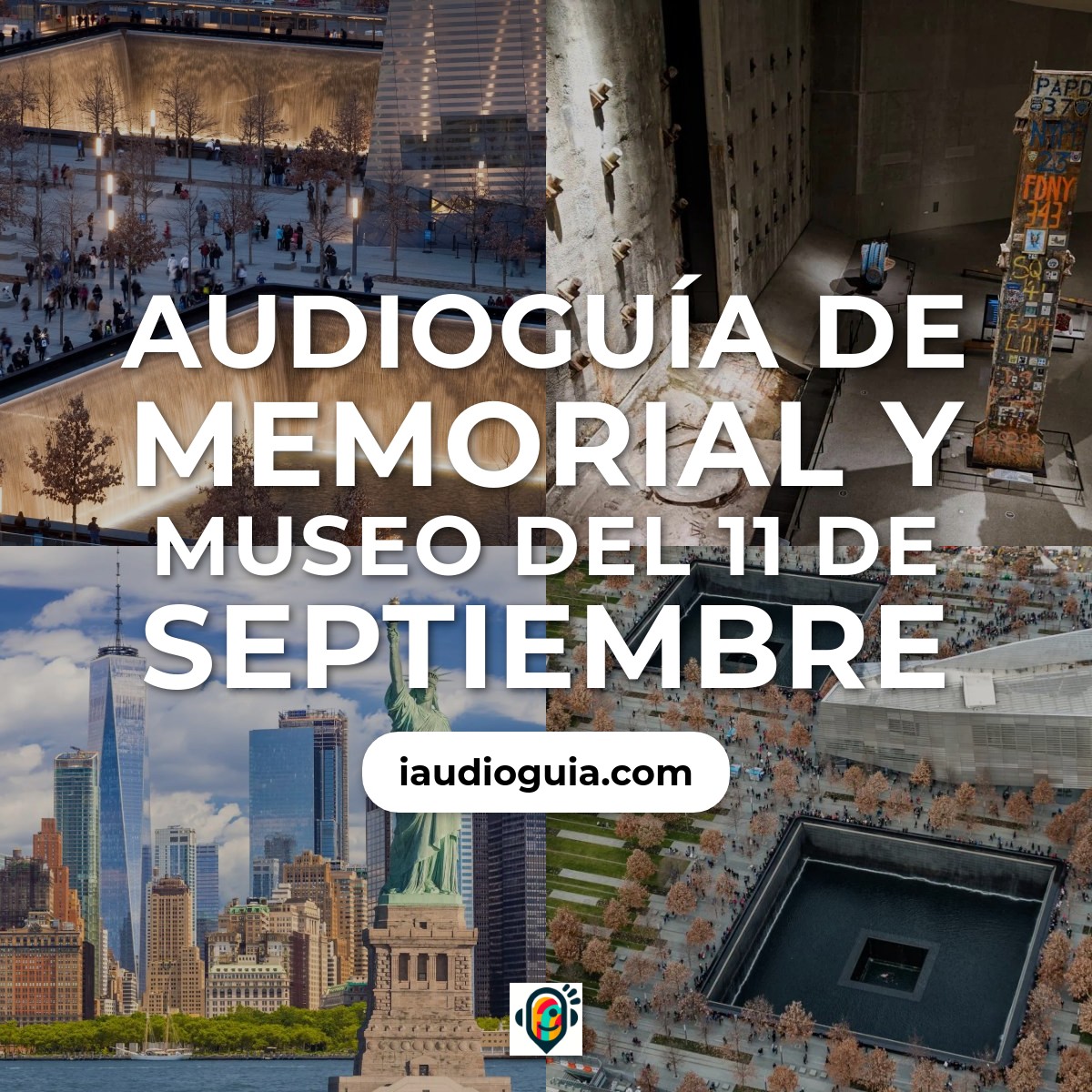 Memorial y Museo del 11 de Septiembre