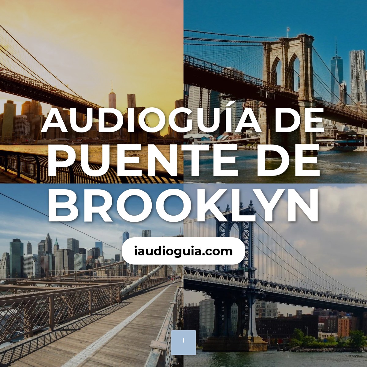 Audioguía de Puente Brooklyn