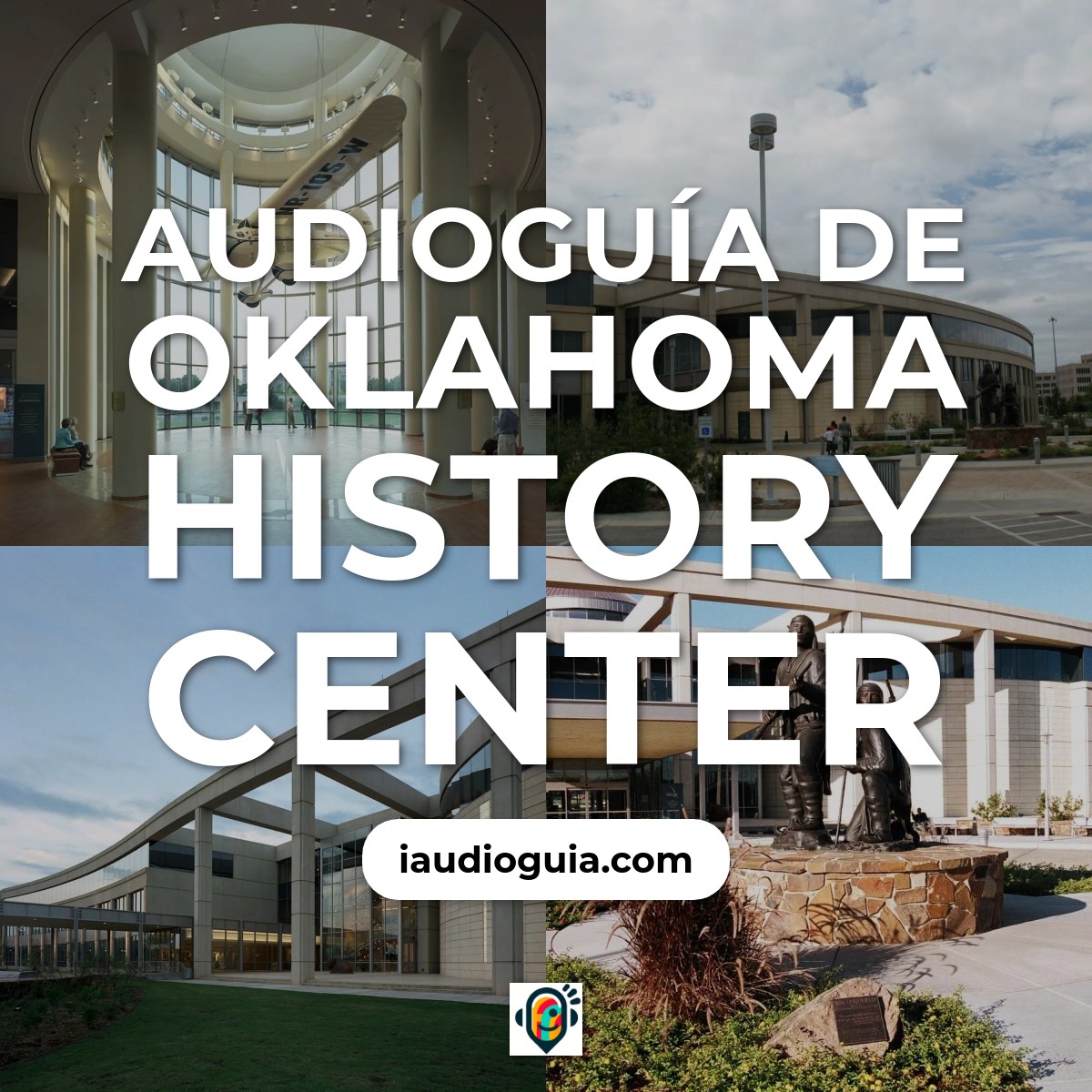 Audioguía de Oklahoma History Center