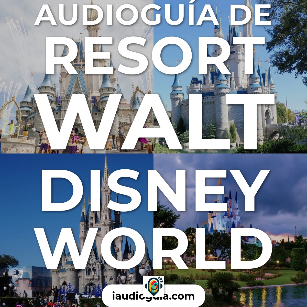 Audioguía de Resort Walt Disney World