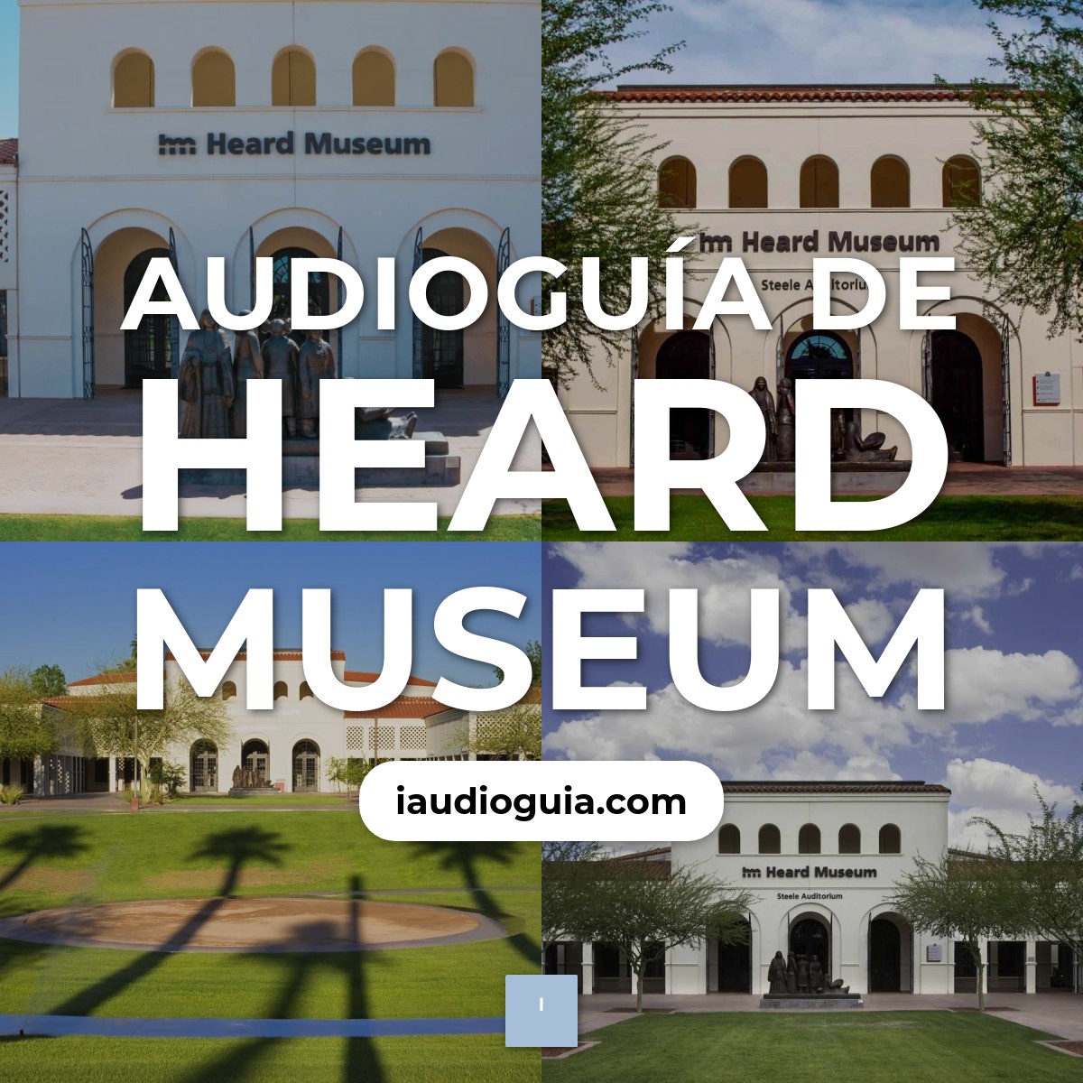 Audioguía de Heard Museum