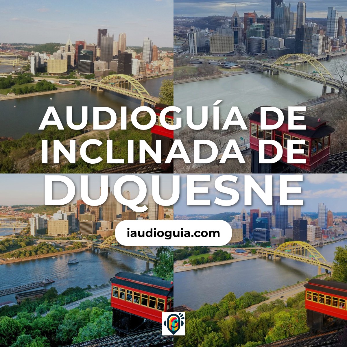 Audioguía de Duquesne Incline