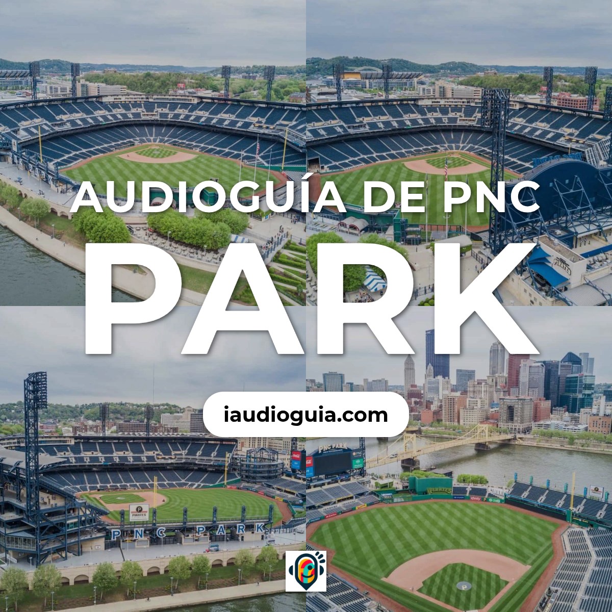 Audioguía de Pnc Park