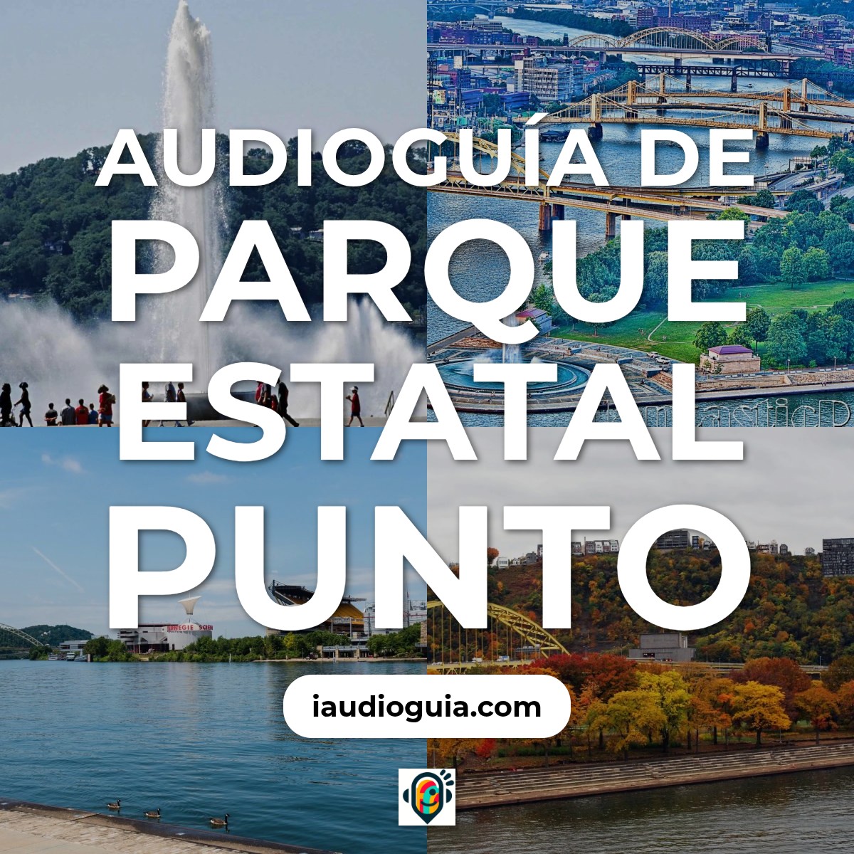 Audioguía de Point State Park