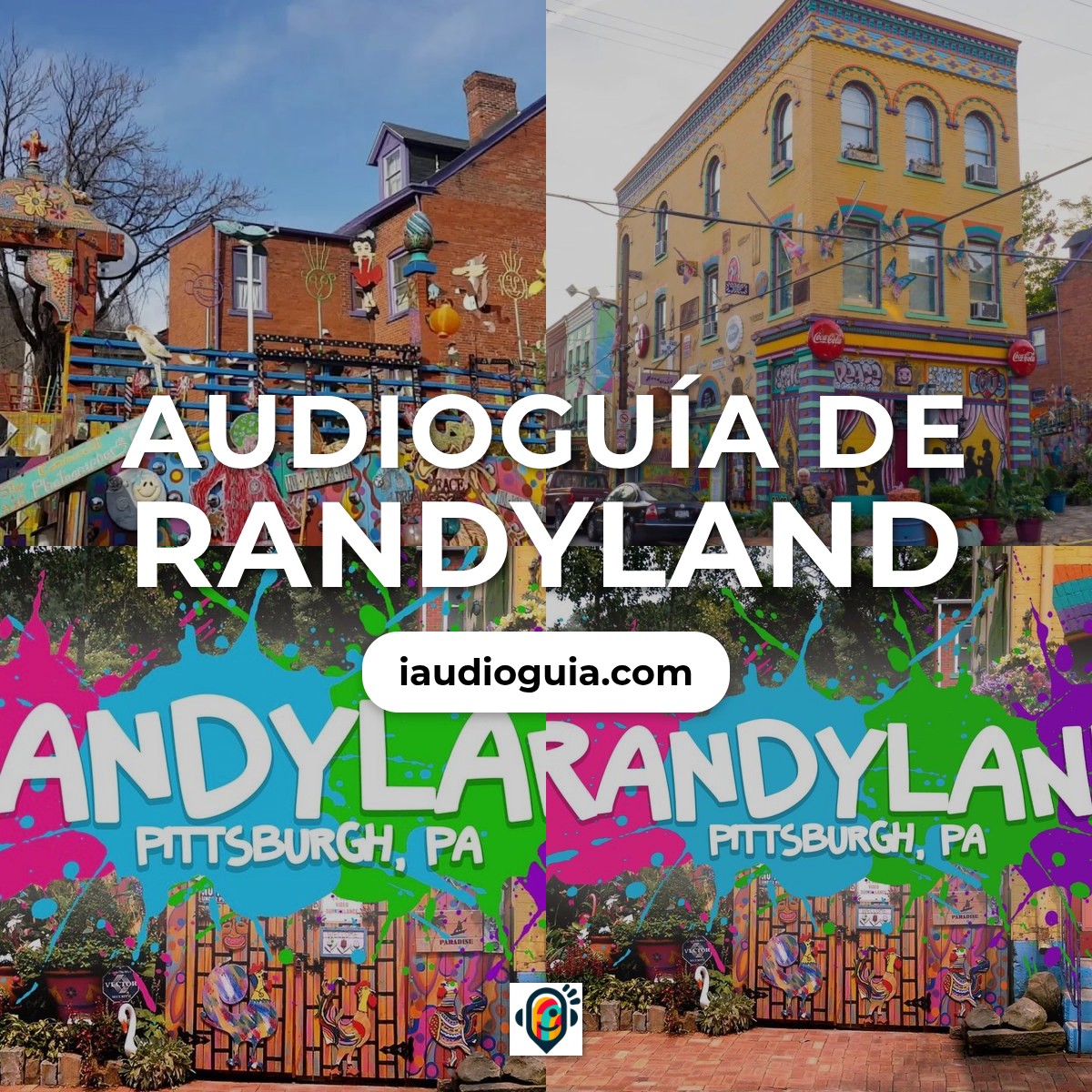 Audioguía de Randyland