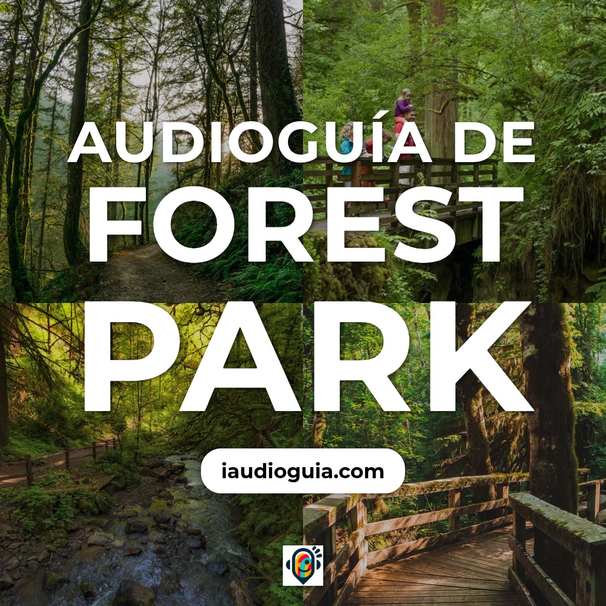 Audioguía de Forest Park