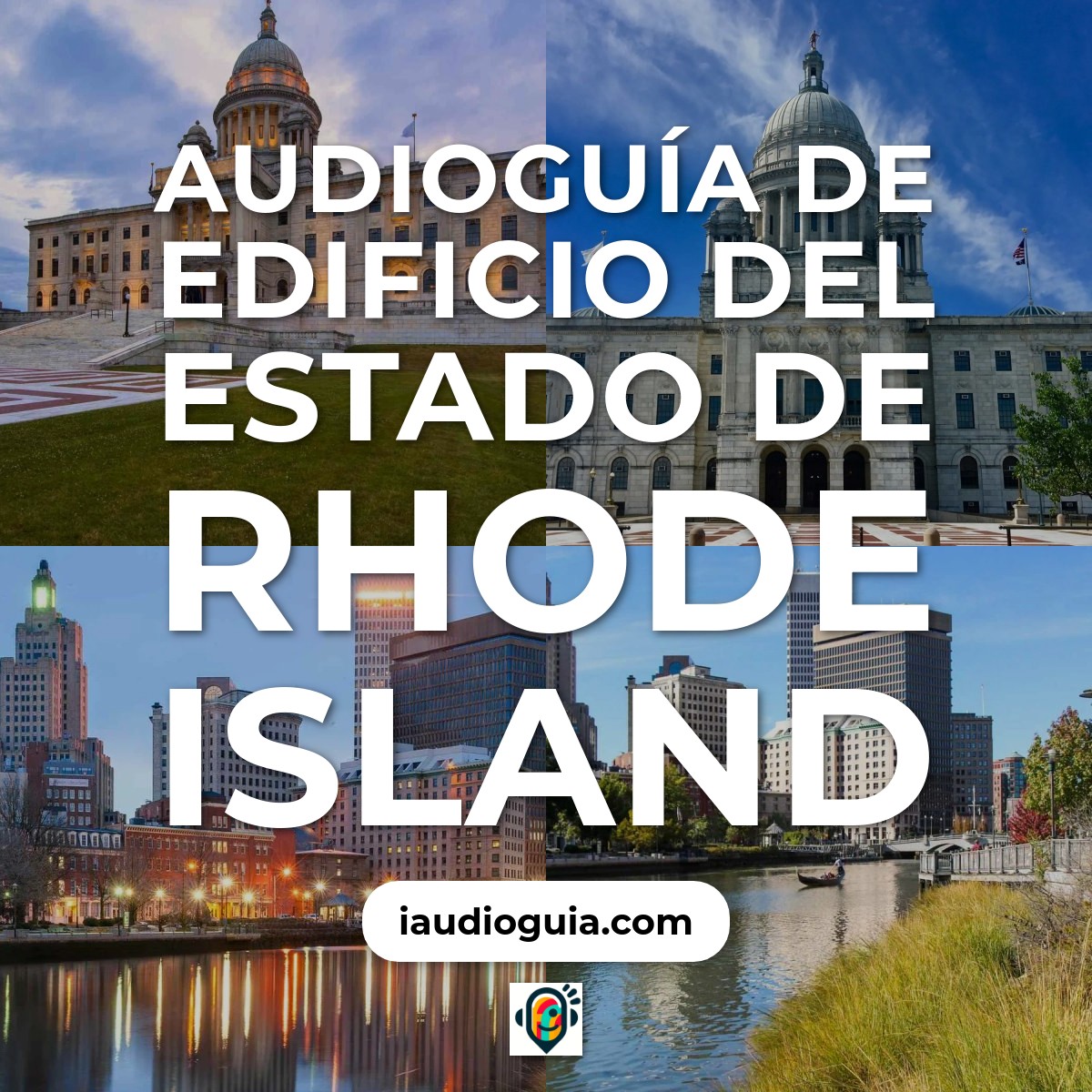 Audioguía de Edificio Del Estado Rhode Island