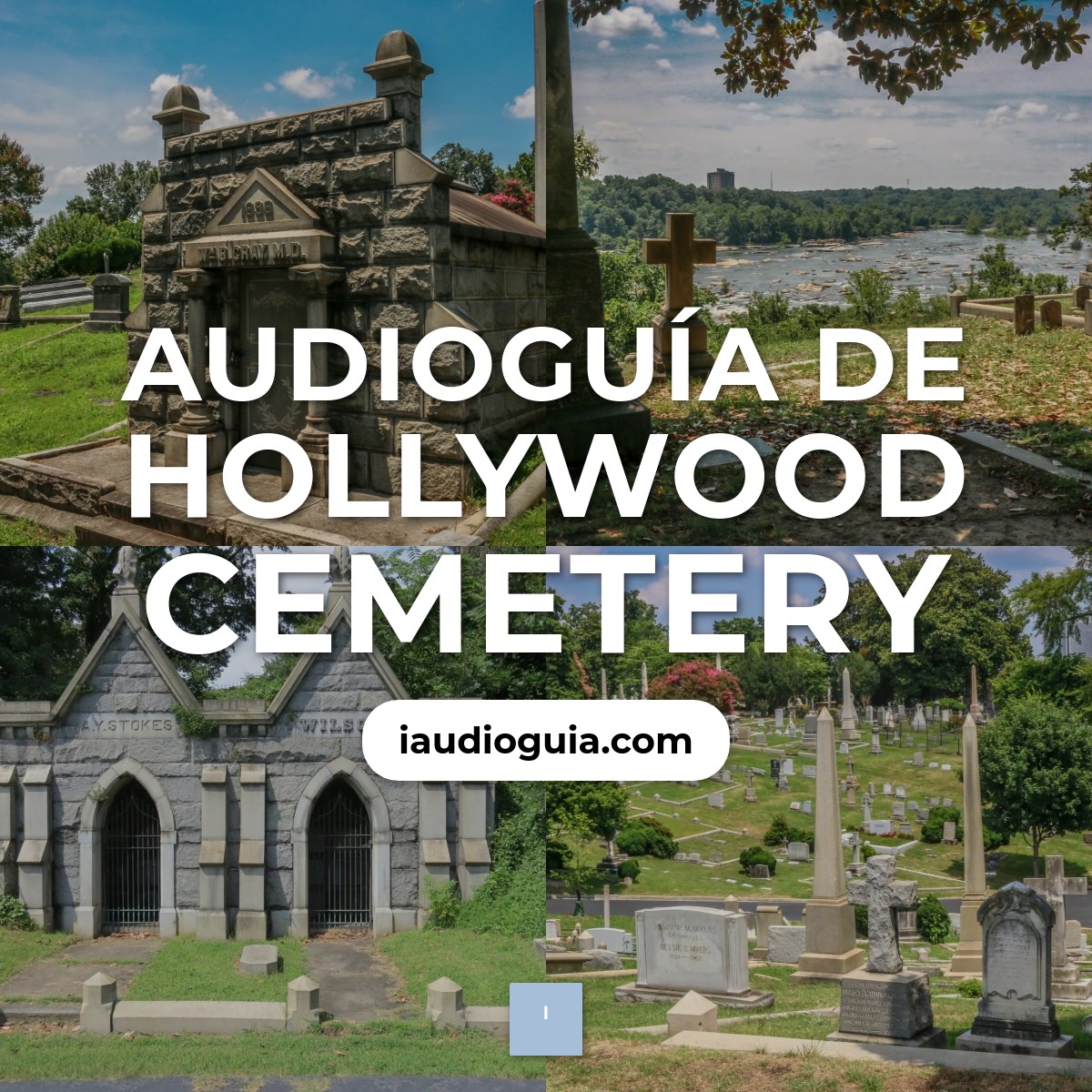 Audioguía de Hollywood Cemetery