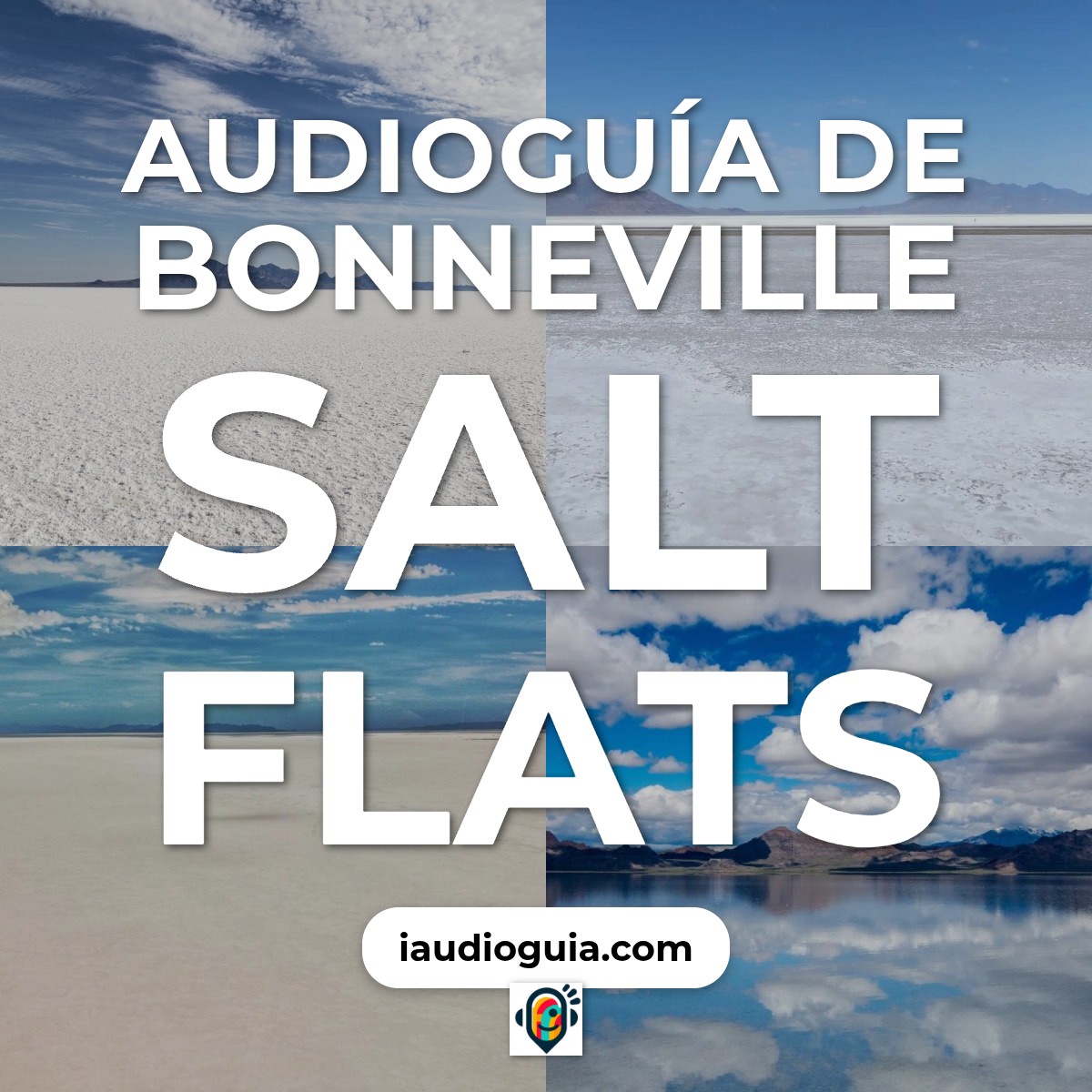 Audioguía de Bonneville Salt Flats