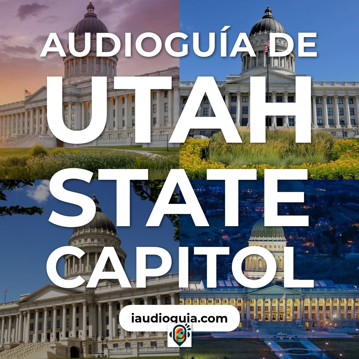 Audioguía de Utah State Capitol