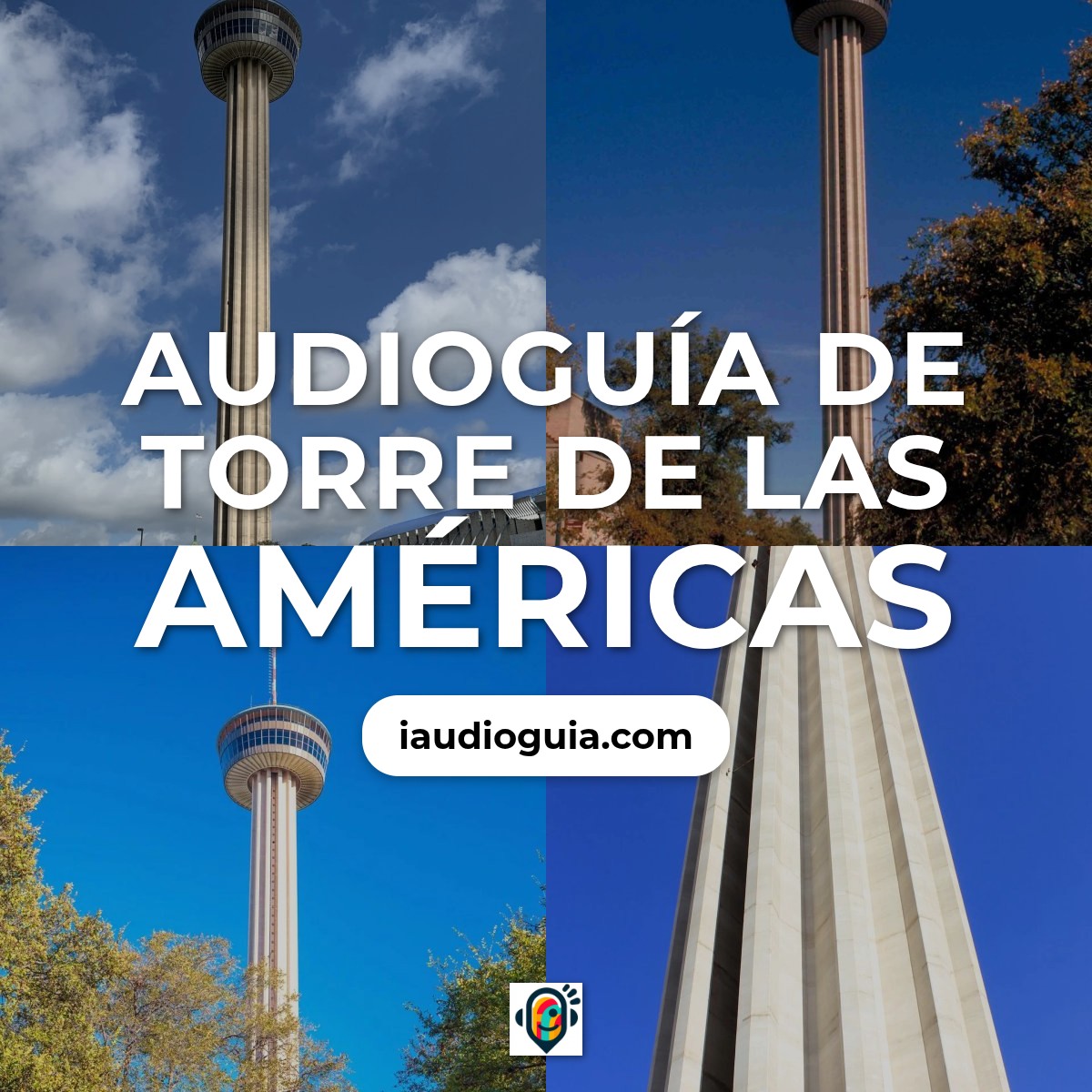 Audioguía de Tower Of The Americas