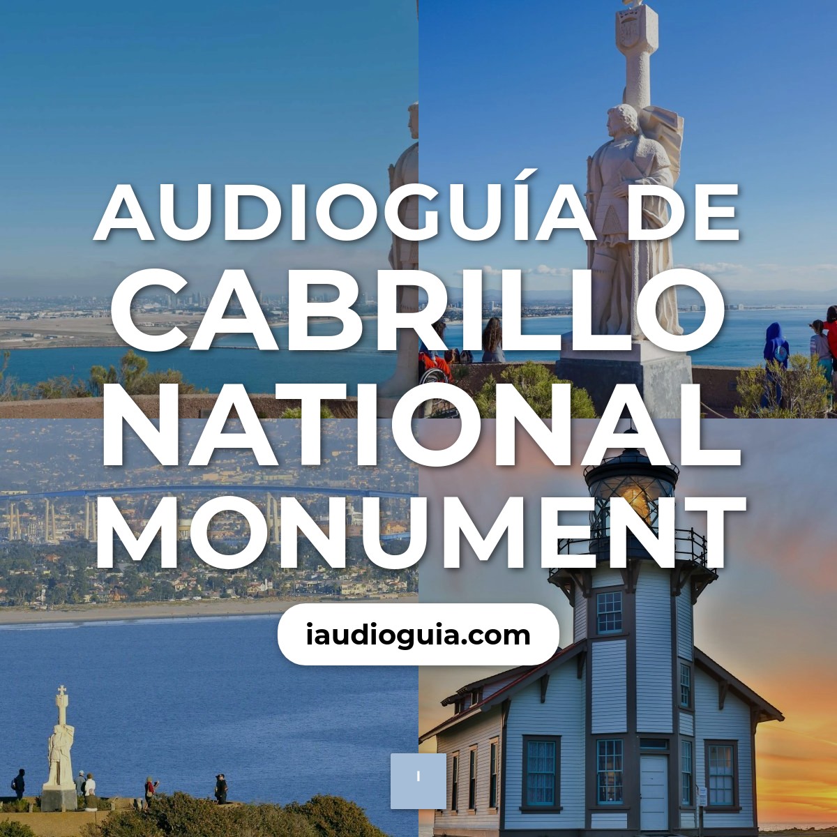Audioguía de Cabrillo National Monument