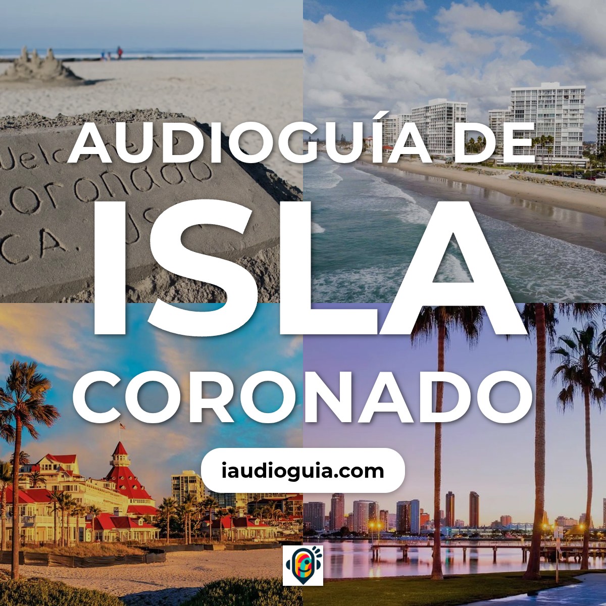 Audioguía de Coronado Island