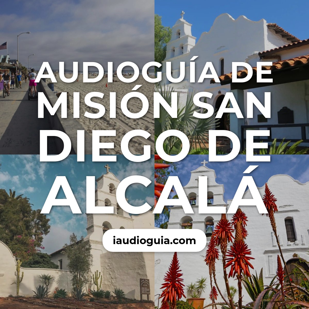 Audioguía de Mission San Di