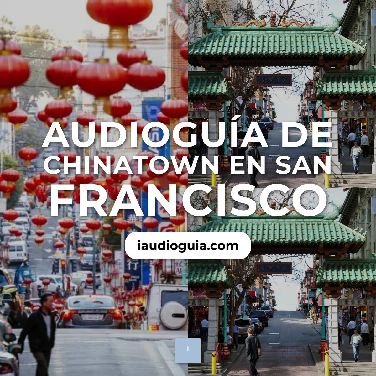 Audioguía de Chinatown