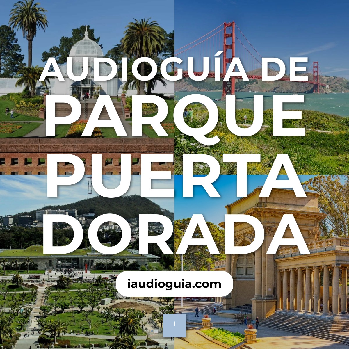 Audioguía de Parque Golden Gate