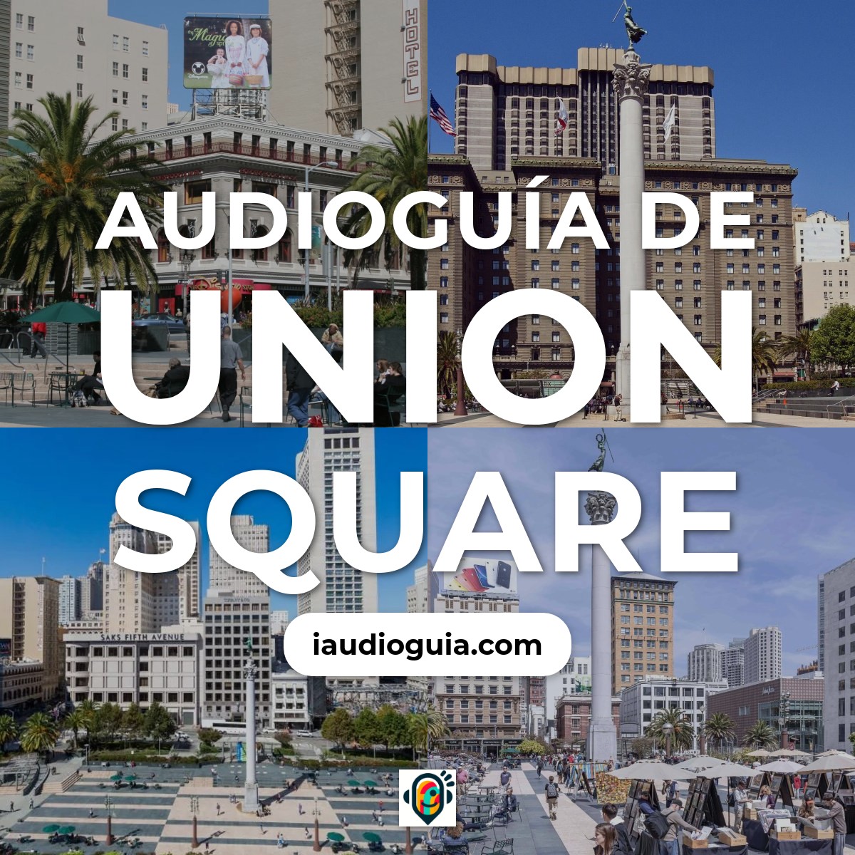 Audioguía de Union Square
