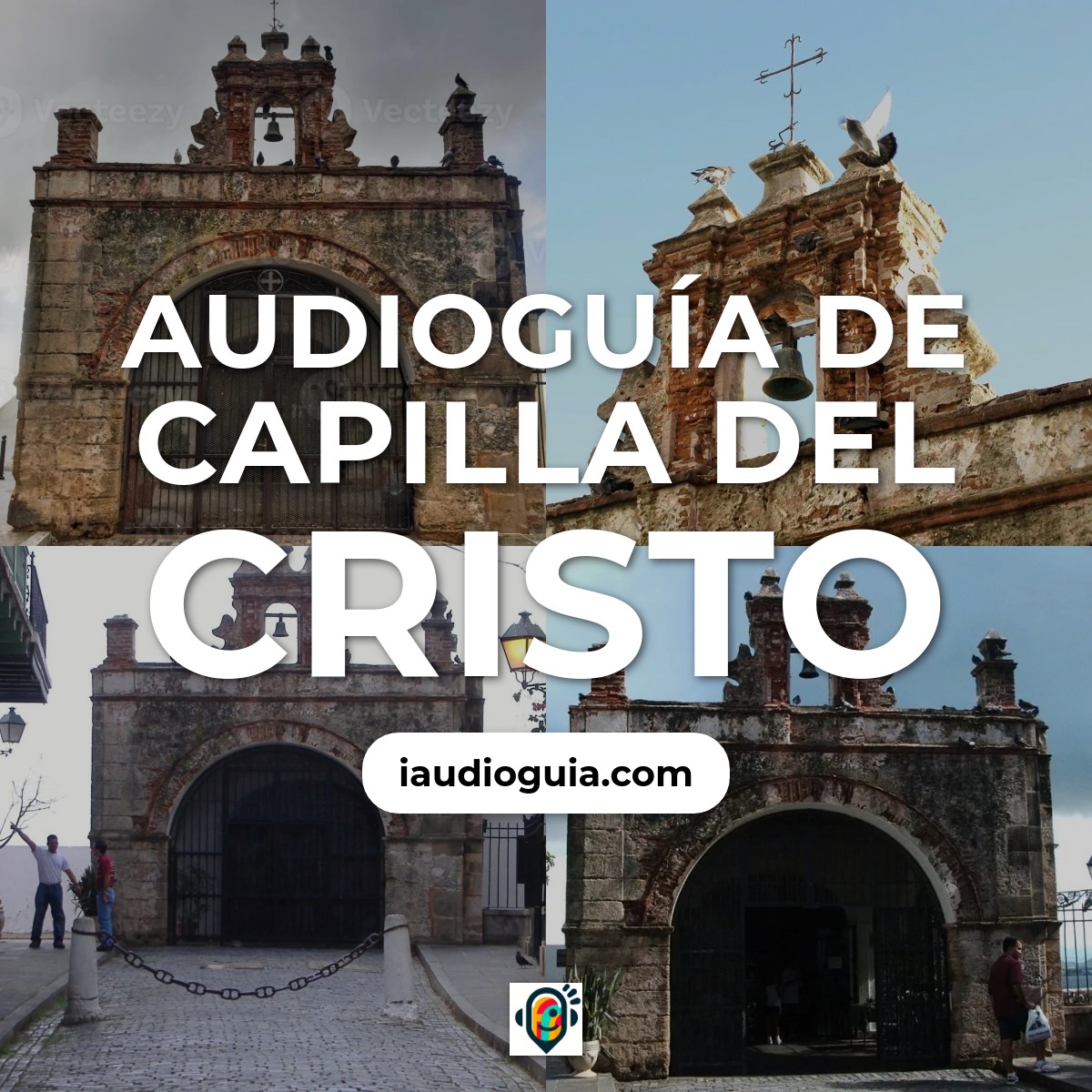 Audioguía de Capilla Del Cristo
