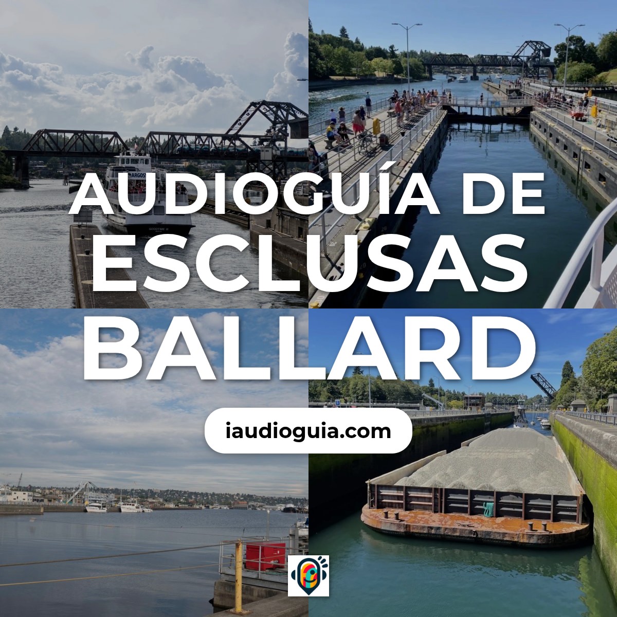 Audioguía de Ballard Locks