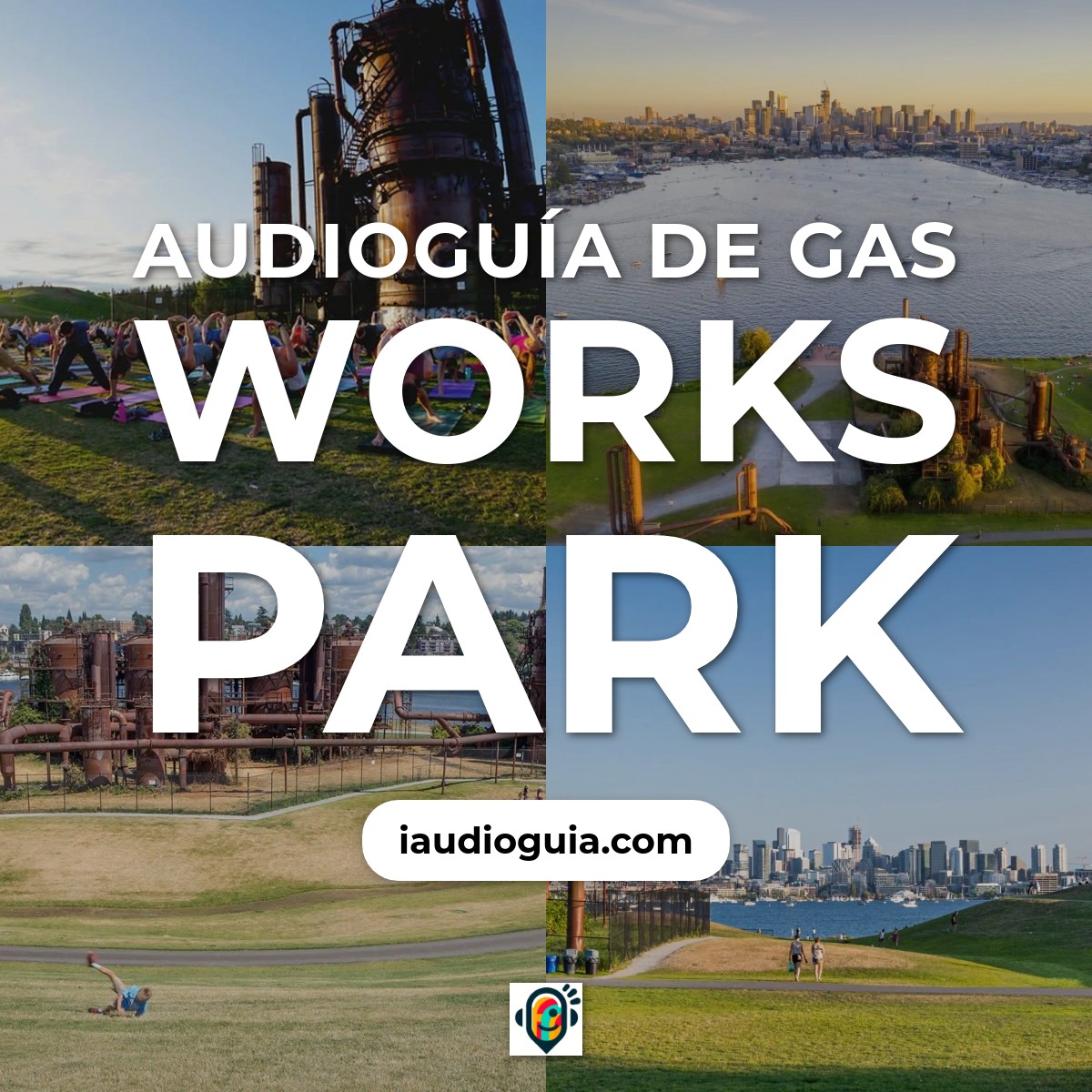 Audioguía de Gas Works Park