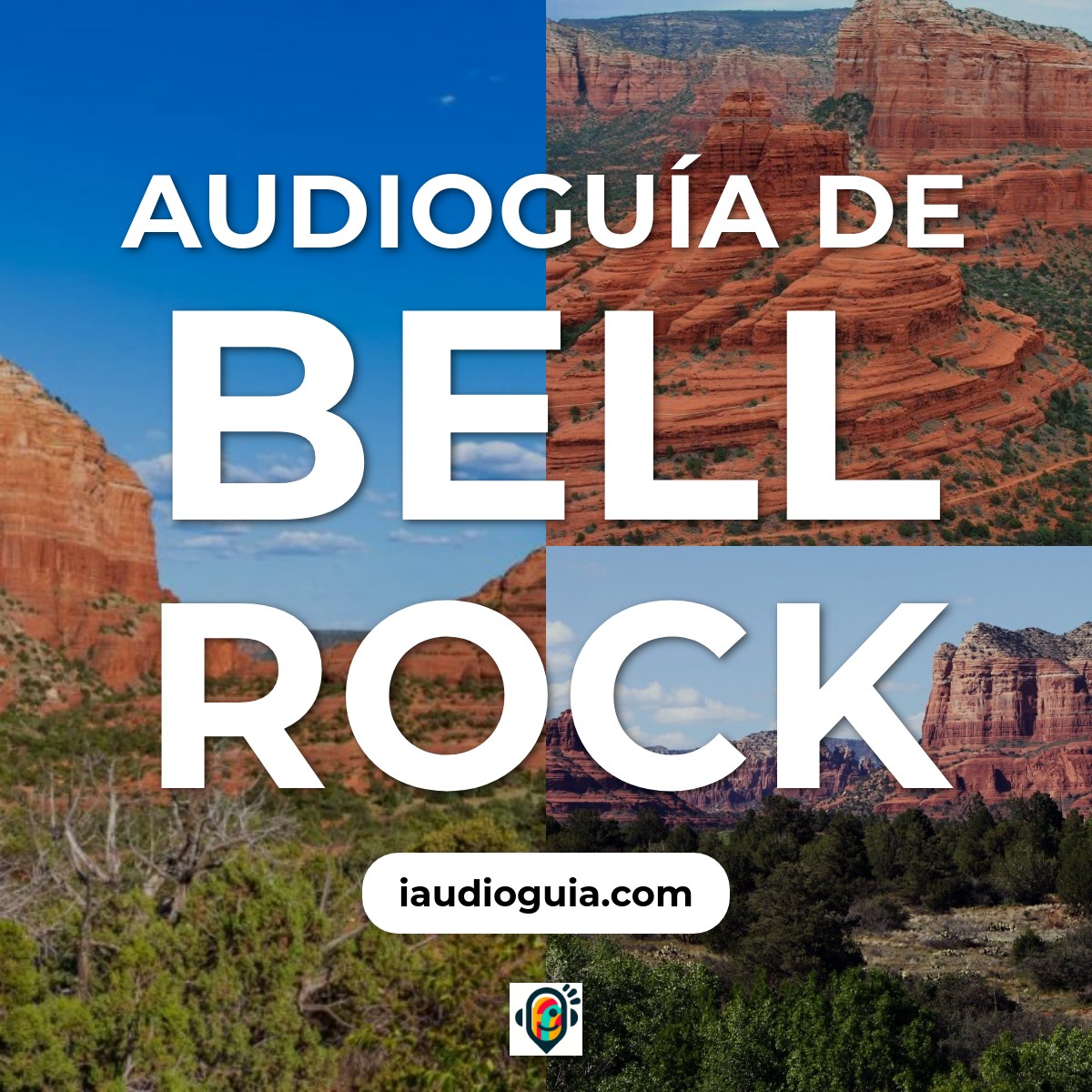 Audioguía de Bell Rock