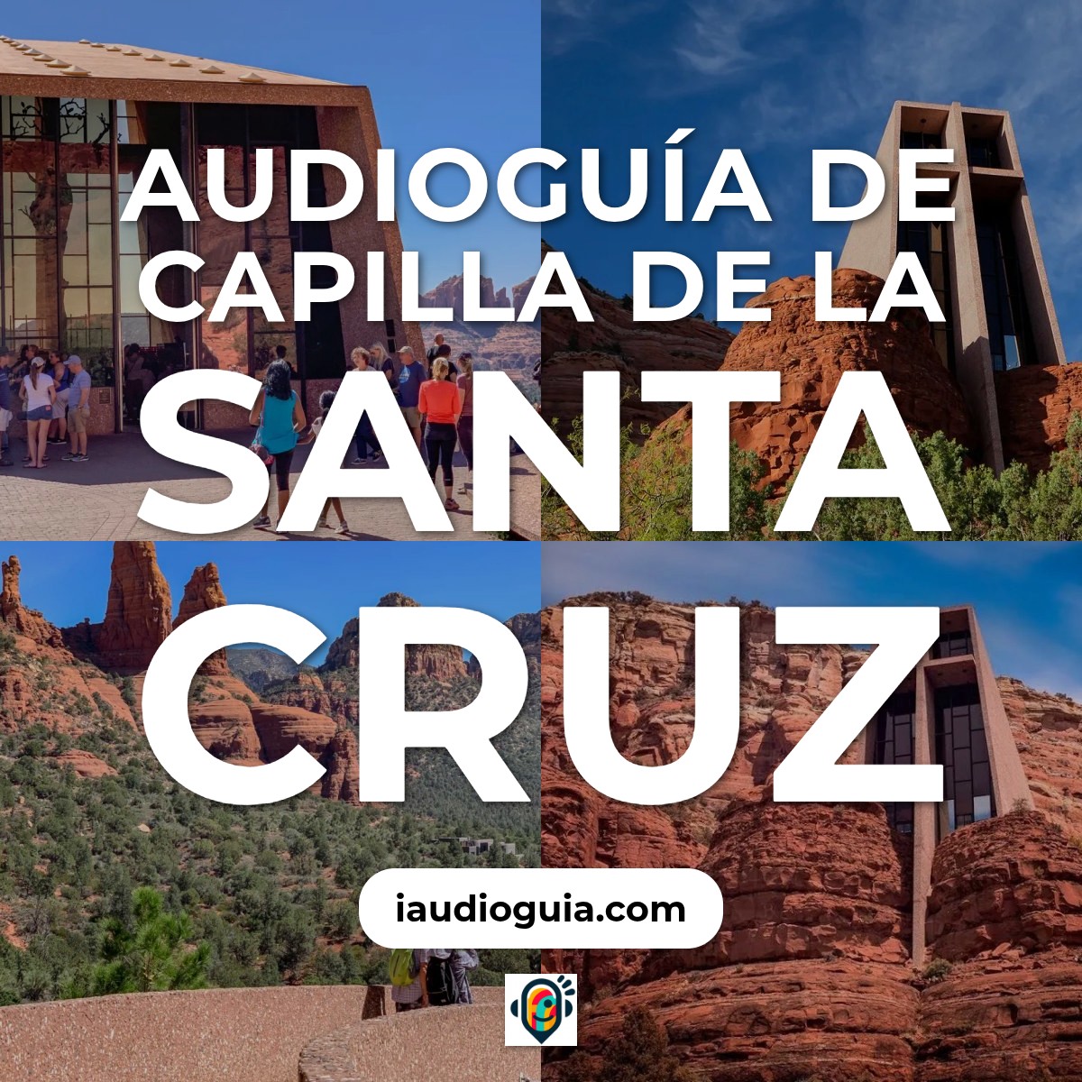 Audioguía de Chapel Of The Holy Cross