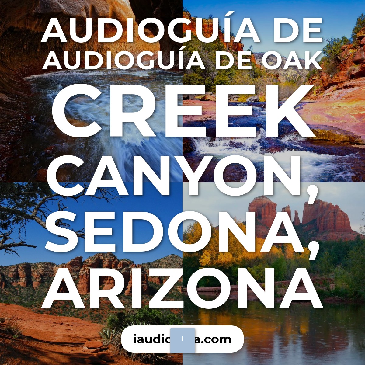 Audioguía de Oak Creek Canyon