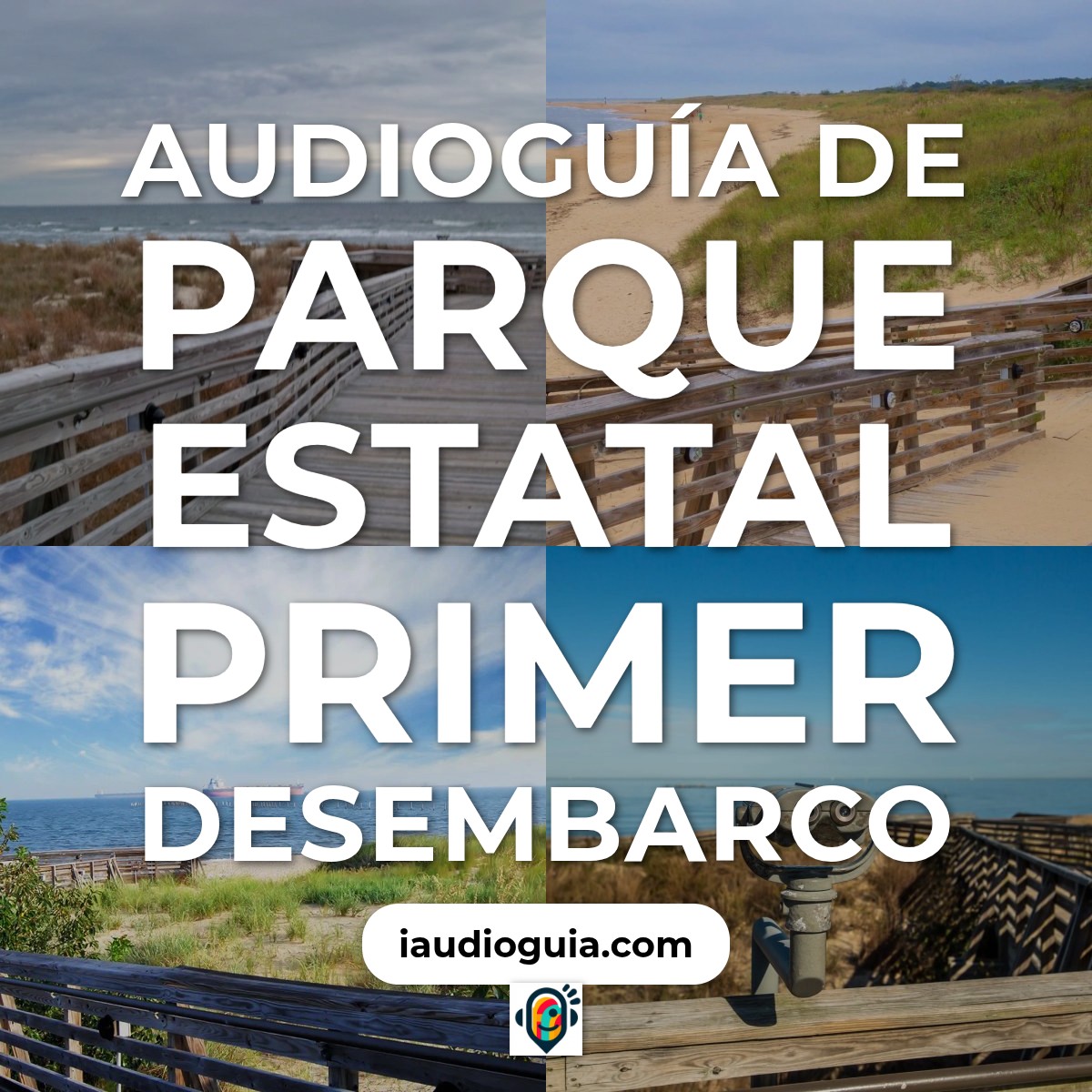Audioguía de First Landing State Park