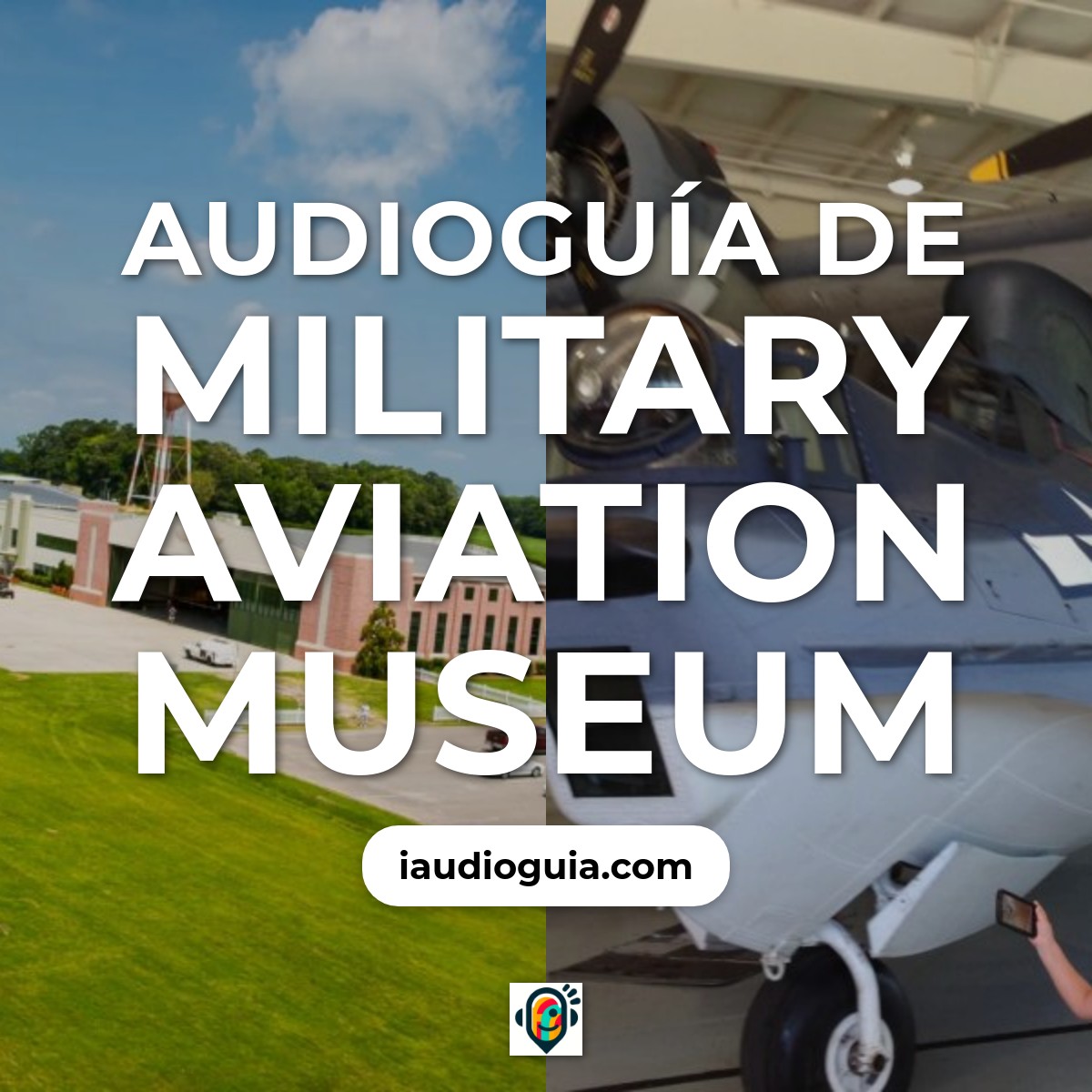 Audioguía de Military Aviation Museum