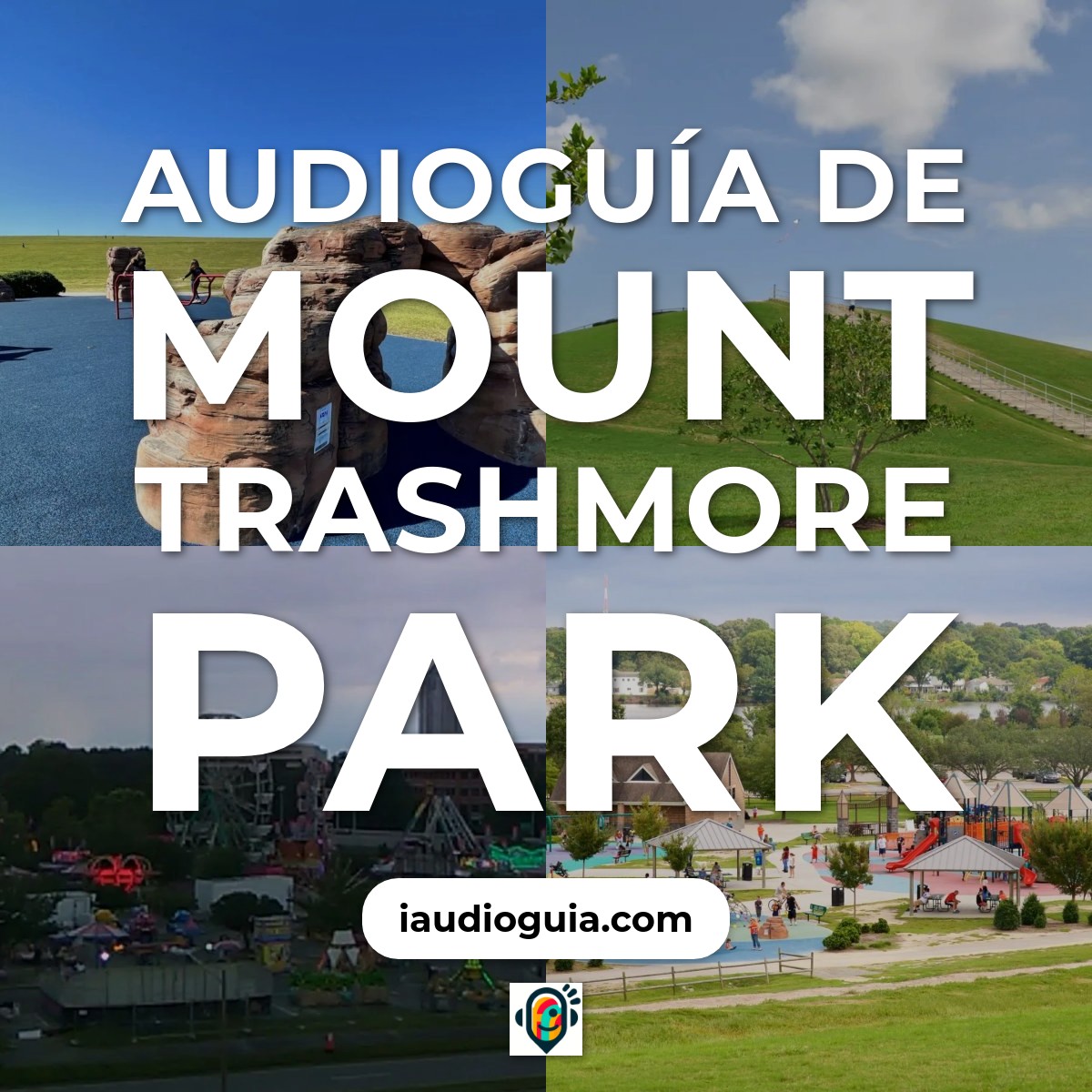 Audioguía de Mount Trashmore Park
