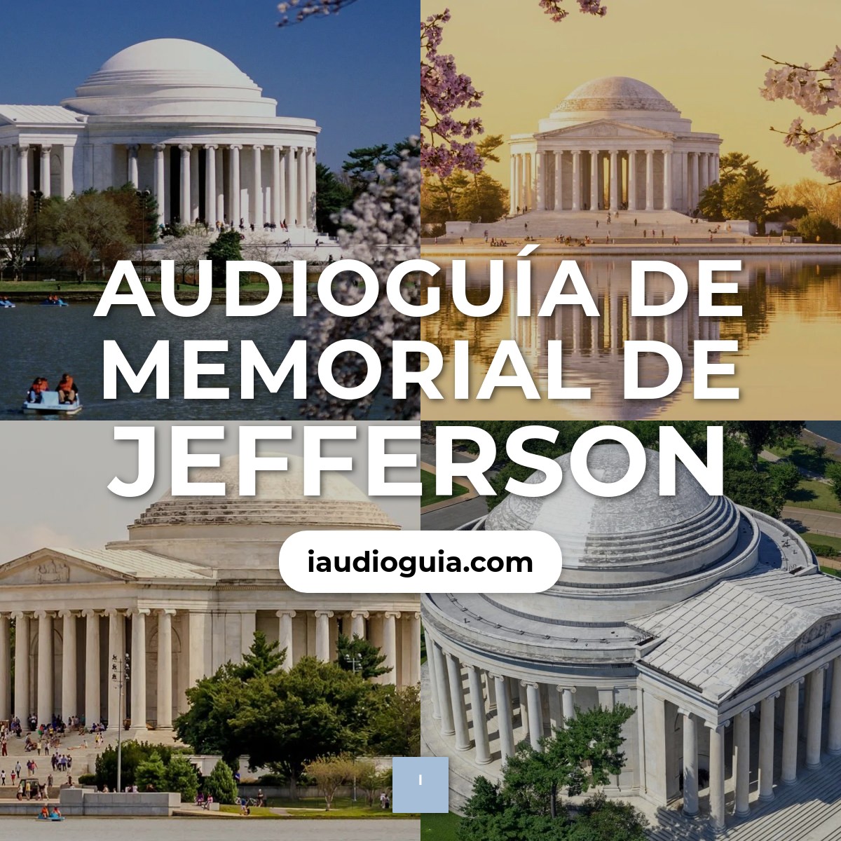 Audioguía de Memorial Jefferson