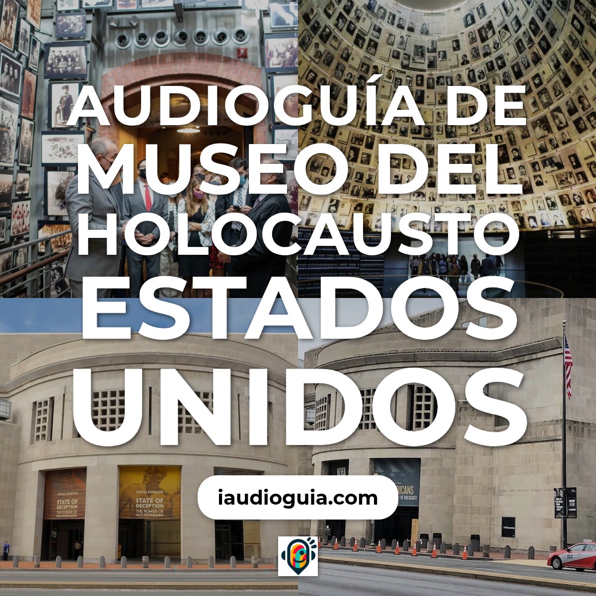 Audioguía de Museo Del Holocausto Estados Unidos